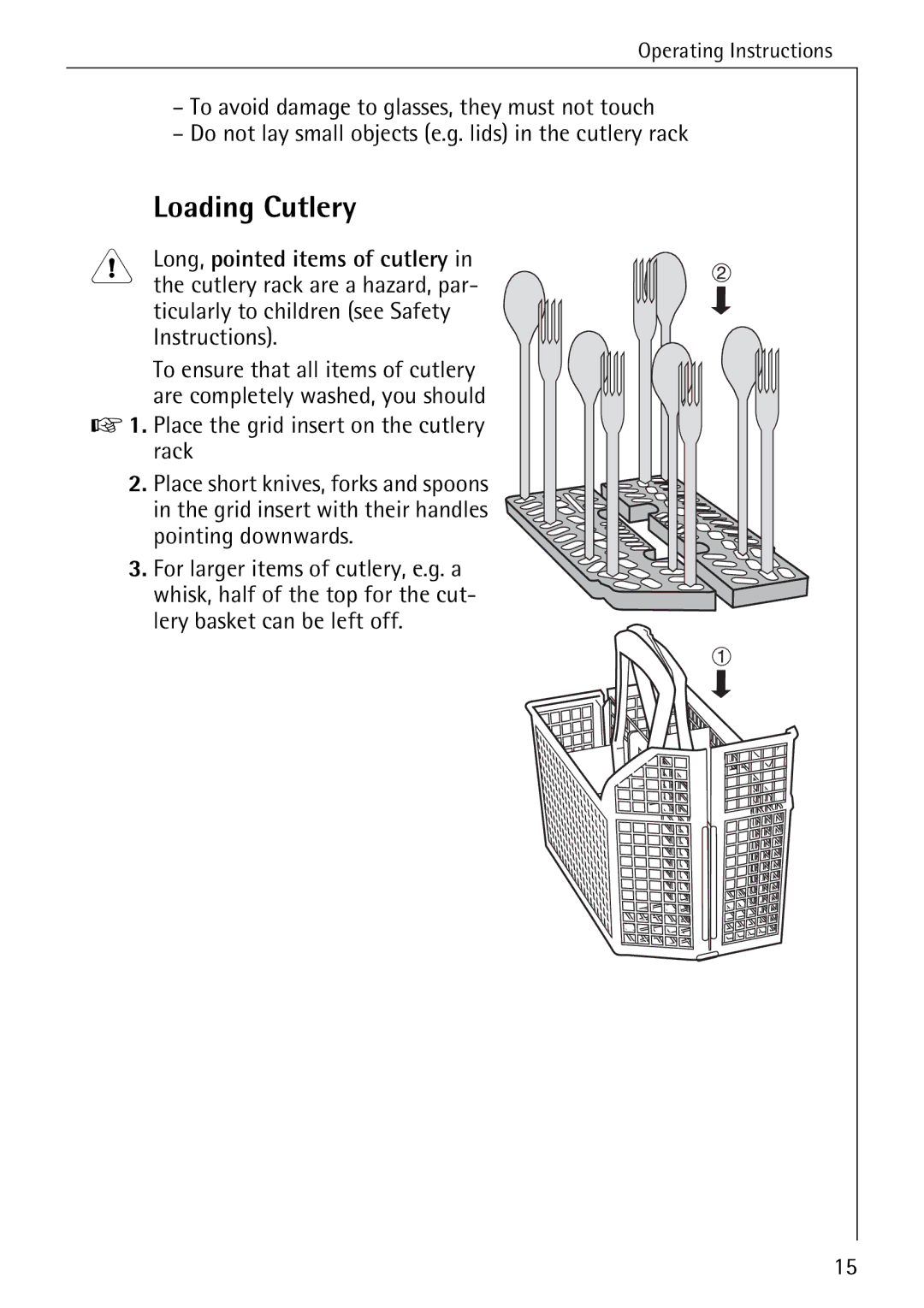 AEG 33060 I manual Loading Cutlery, Long, pointed items of cutlery 