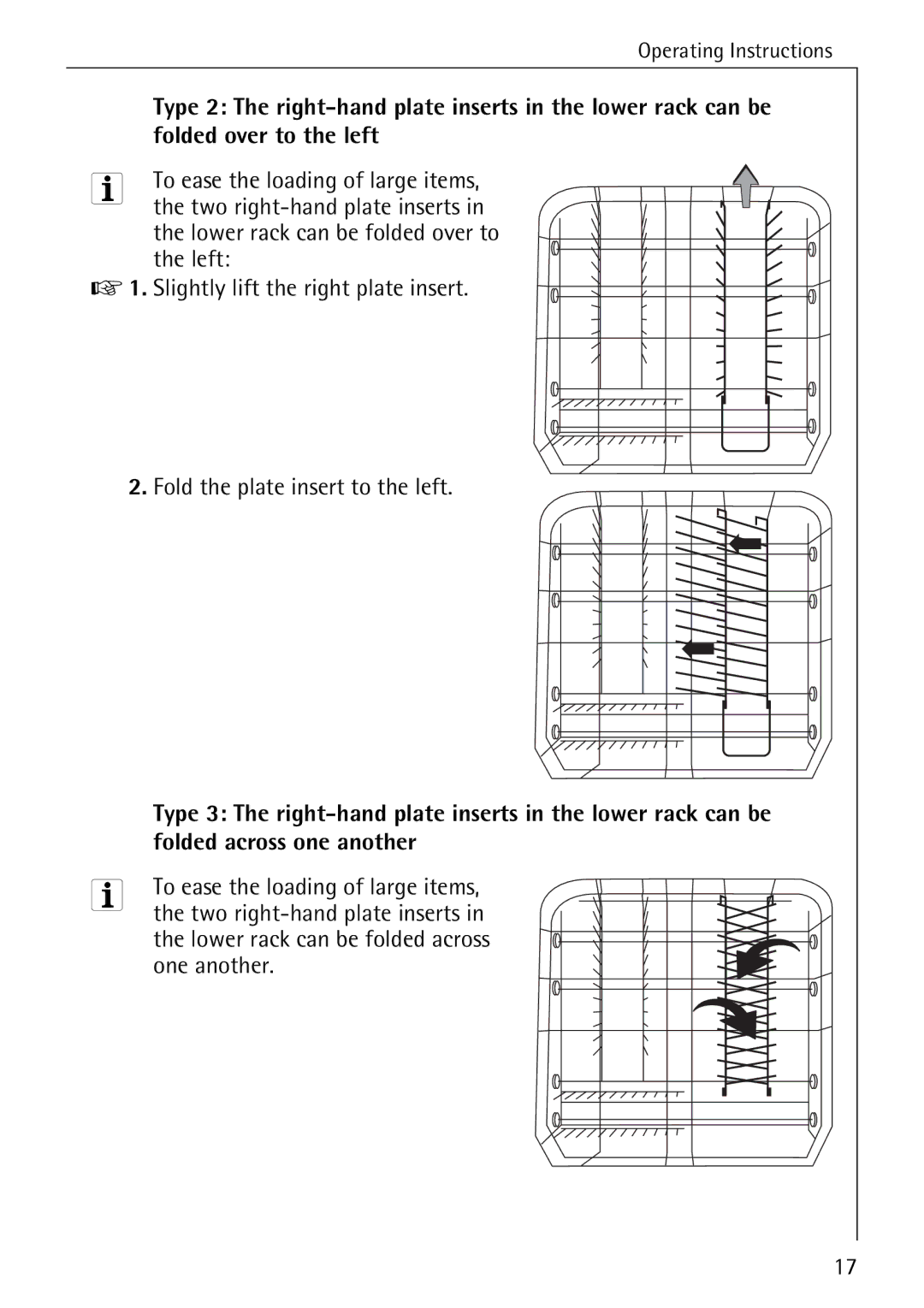 AEG 33060 I manual Folded over to the left, To ease the loading of large items, Two right-hand plate inserts 