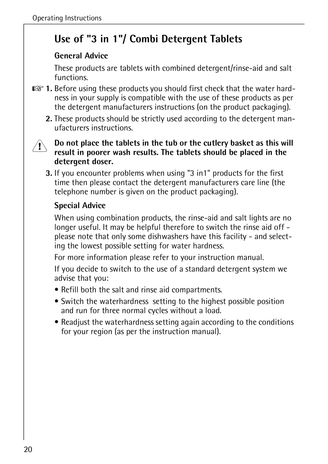 AEG 33060 I manual Use of 3 in 1/ Combi Detergent Tablets, General Advice, Special Advice 