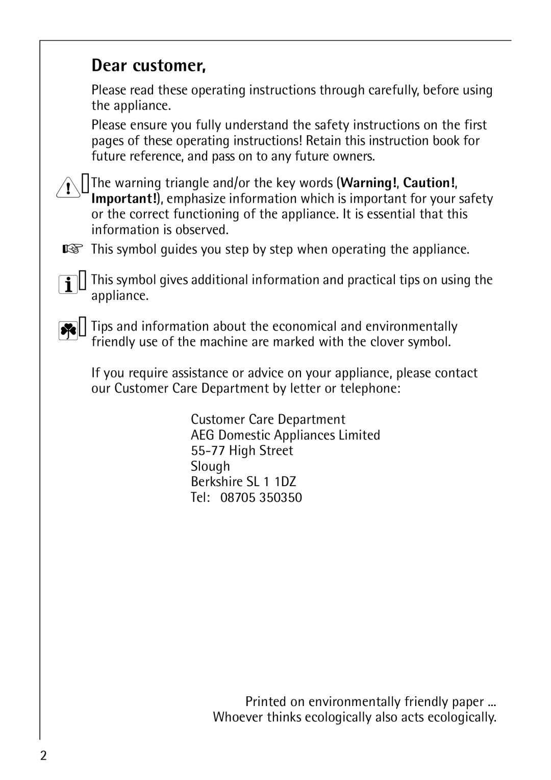 AEG 33600 installation instructions Dear customer 