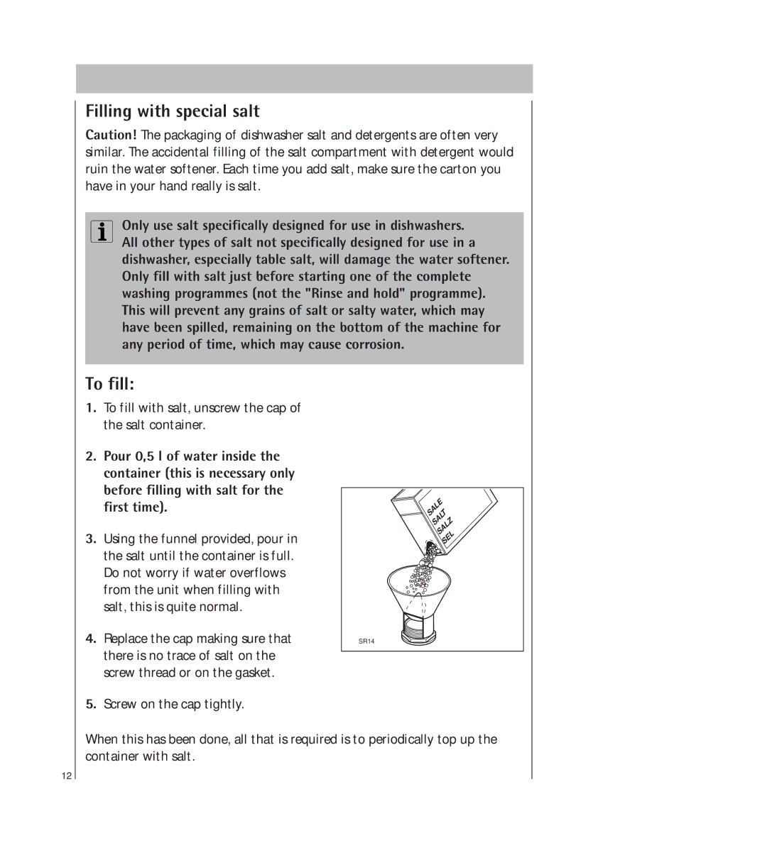 AEG 34350 I manual Filling with special salt, To fill 