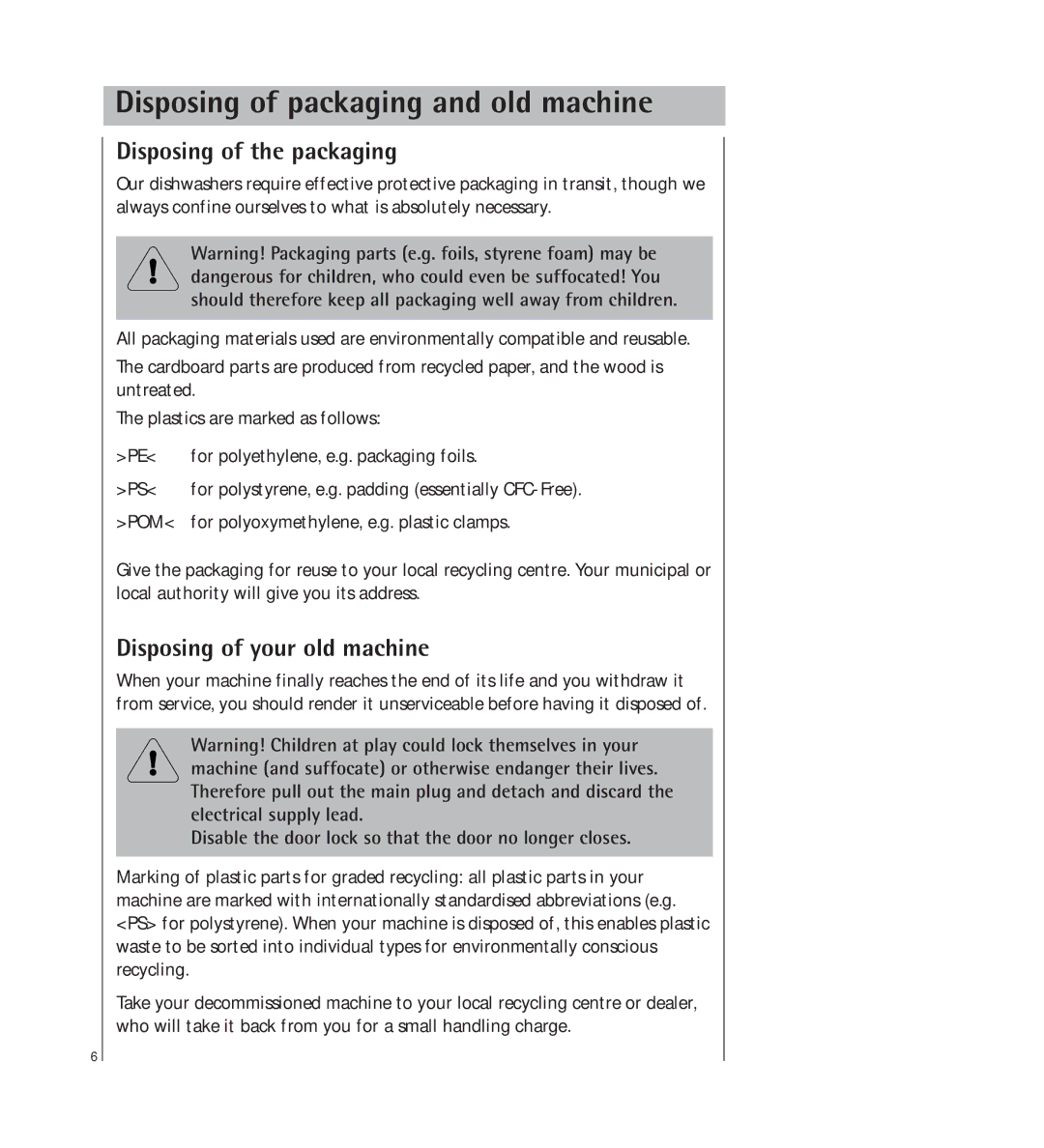 AEG 34350 I manual Disposing of packaging and old machine, Disposing of the packaging, Disposing of your old machine 