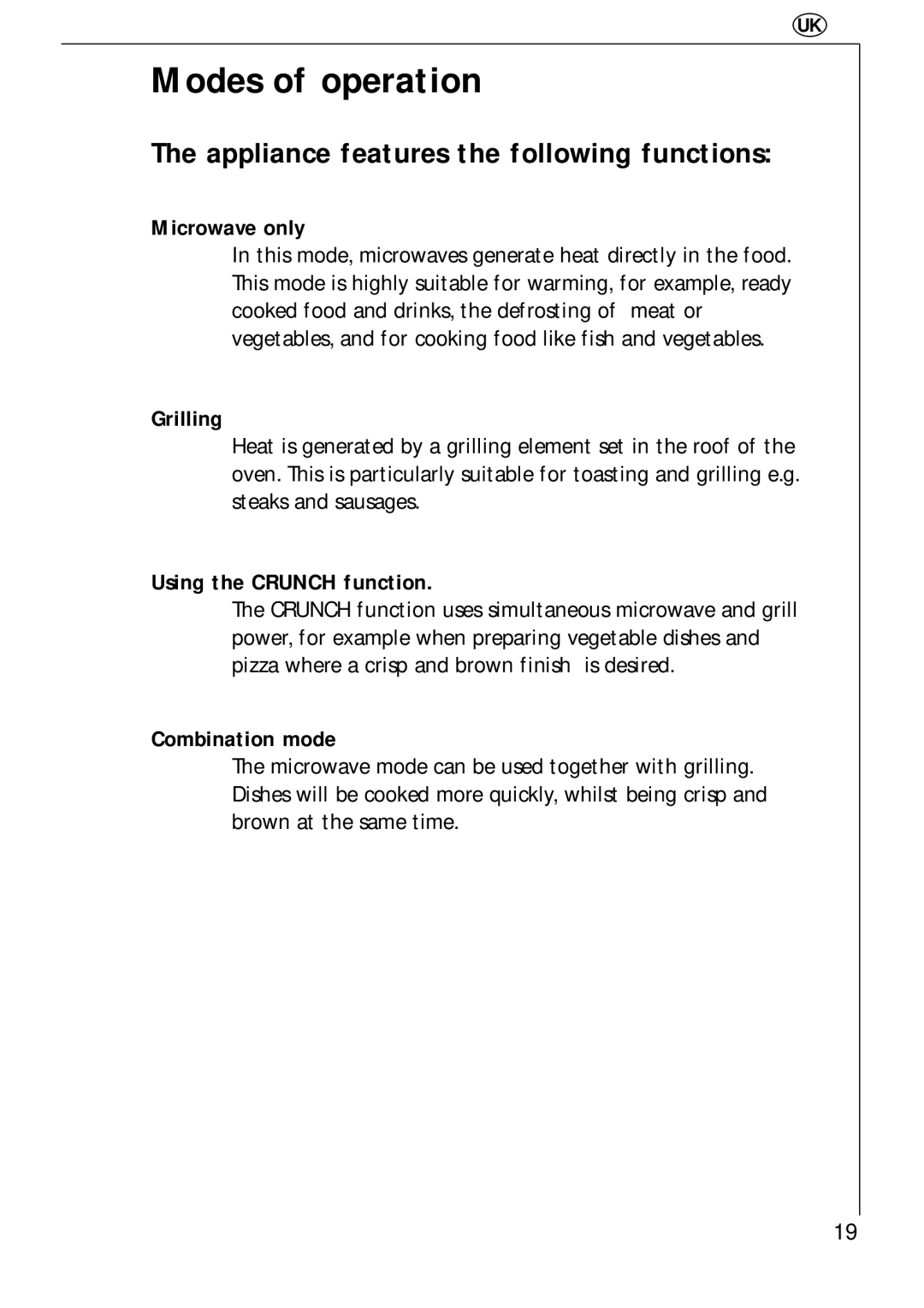 AEG 3534 E manual Modes of operation, Appliance features the following functions 