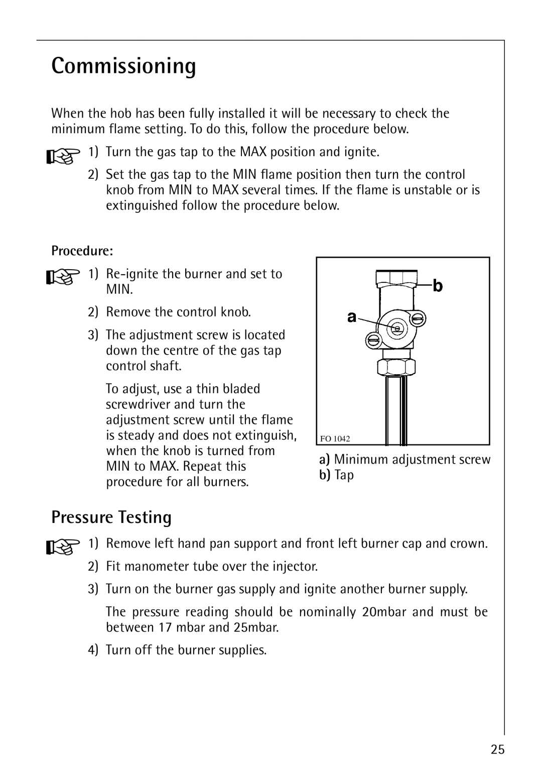 AEG 35600G, 35601G, 34611C, 35610C, 34602G, 35604G installation instructions Commissioning, Pressure Testing 