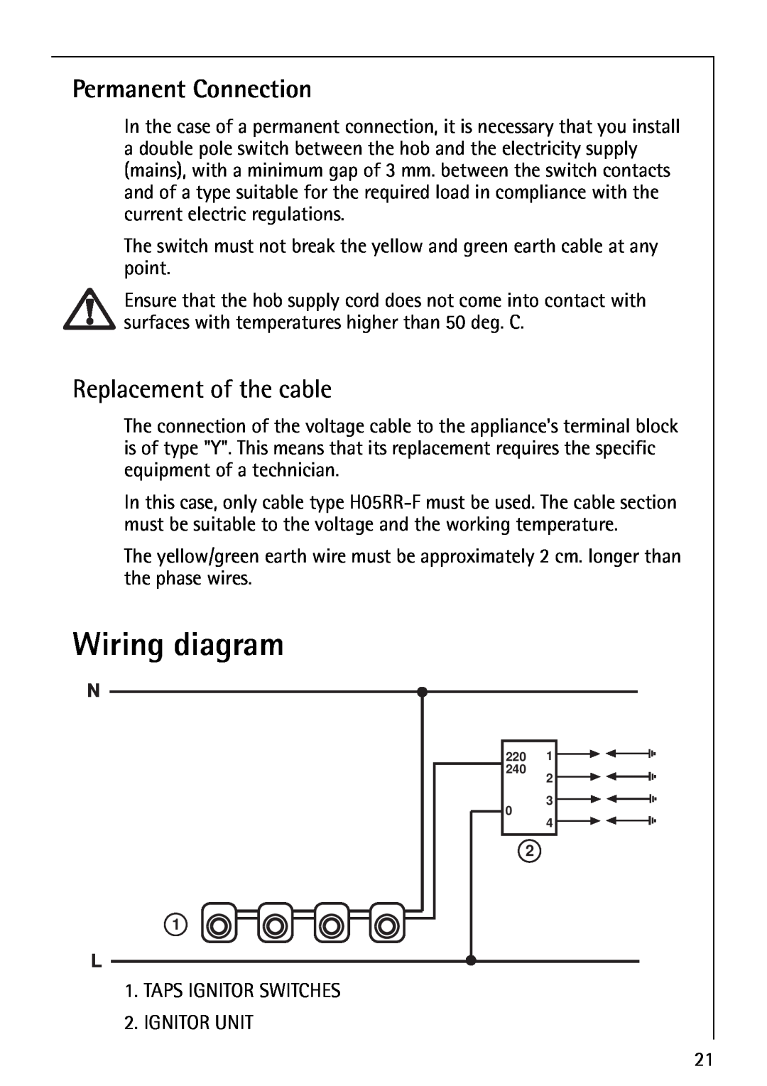 AEG 35610C, 35601G, 35600G, 34611C, 34602G, 35604G Wiring diagram, Permanent Connection, Replacement of the cable 