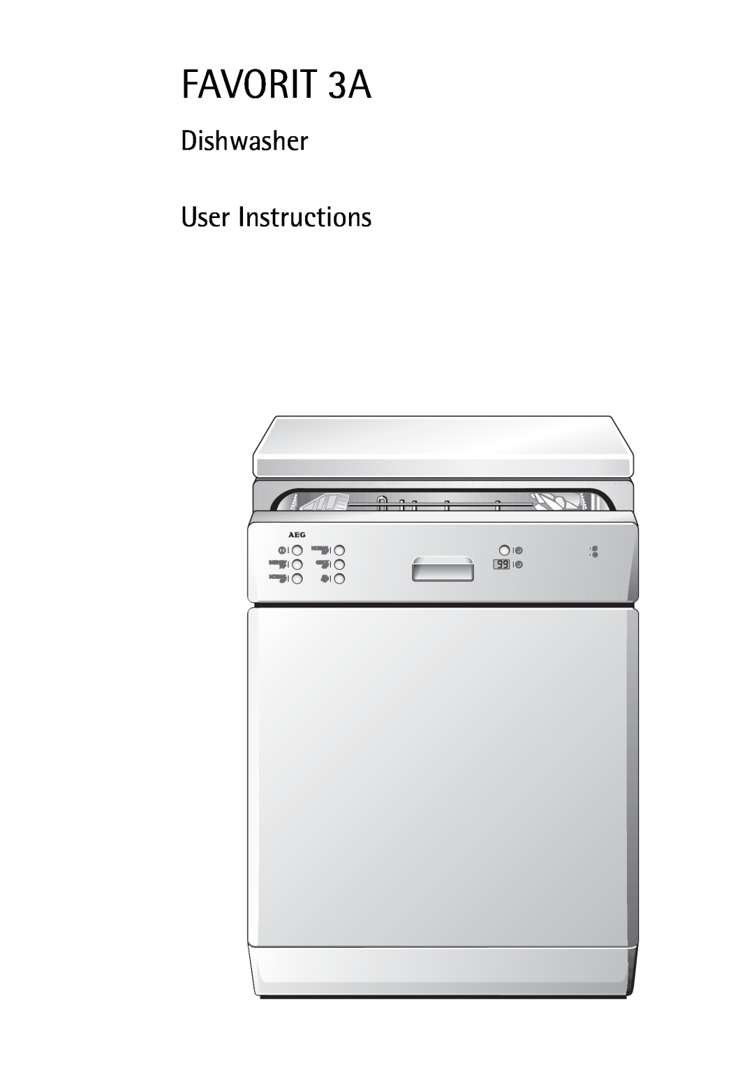 AEG manual FAVORIT 3A, Dishwasher User Instructions 