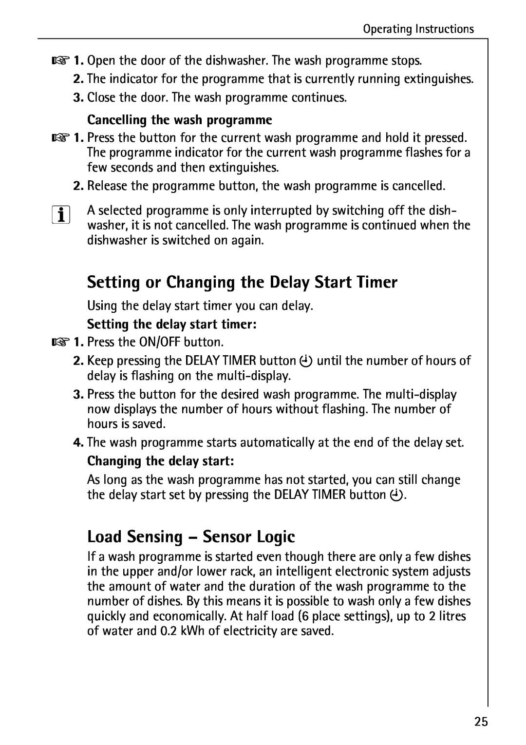 AEG 3A manual Setting or Changing the Delay Start Timer, Load Sensing - Sensor Logic, Cancelling the wash programme 