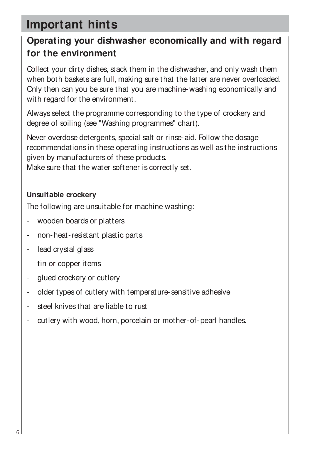 AEG 403 manual Important hints, Unsuitable crockery 