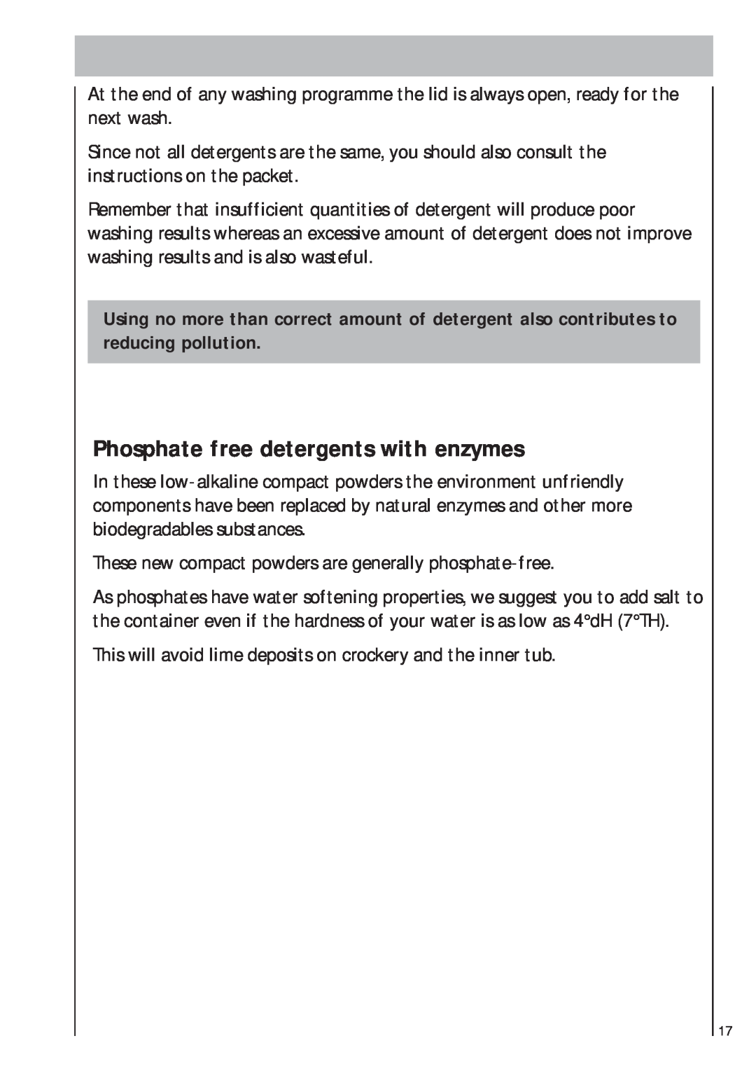AEG 403 manual Phosphate free detergents with enzymes 