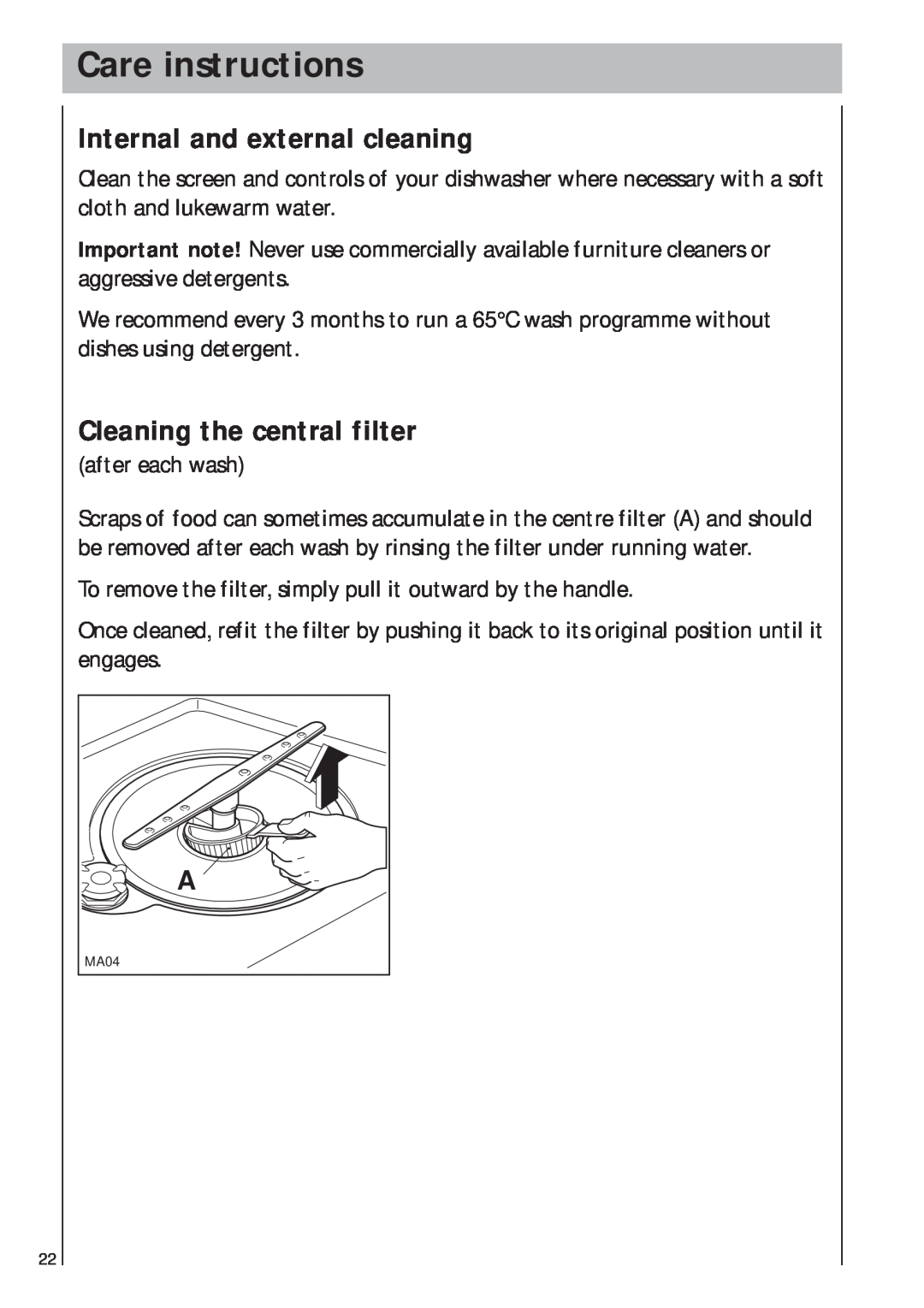 AEG 403 manual Care instructions, Internal and external cleaning, Cleaning the central filter 