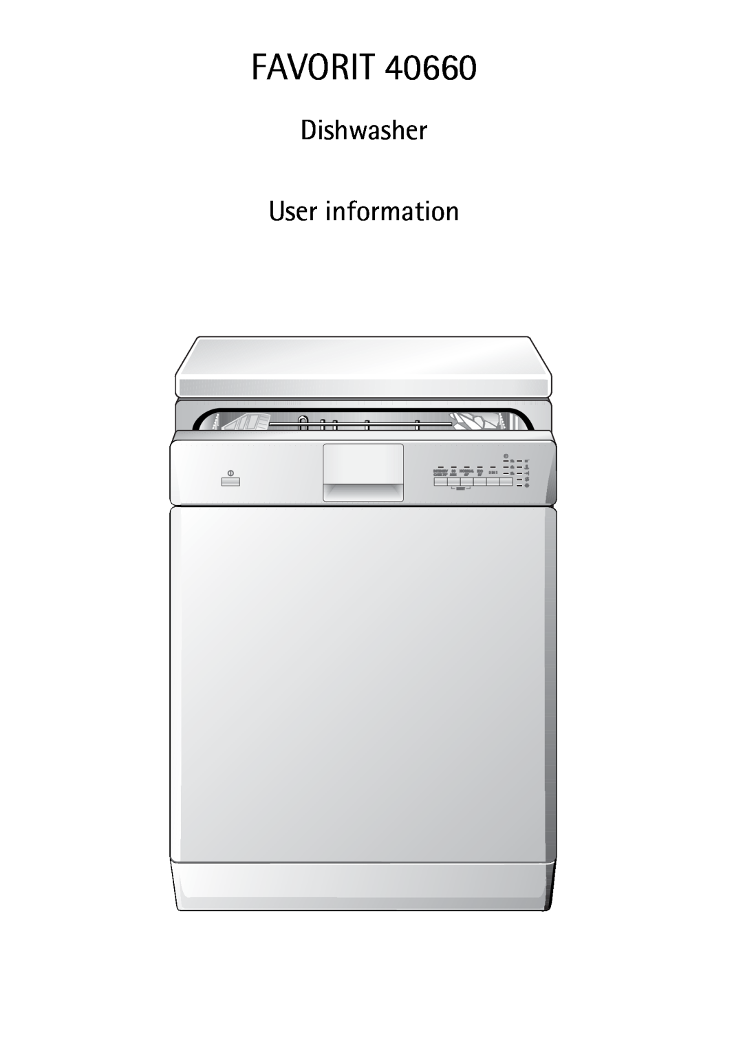 AEG 40660 manual Favorit, Dishwasher User information 