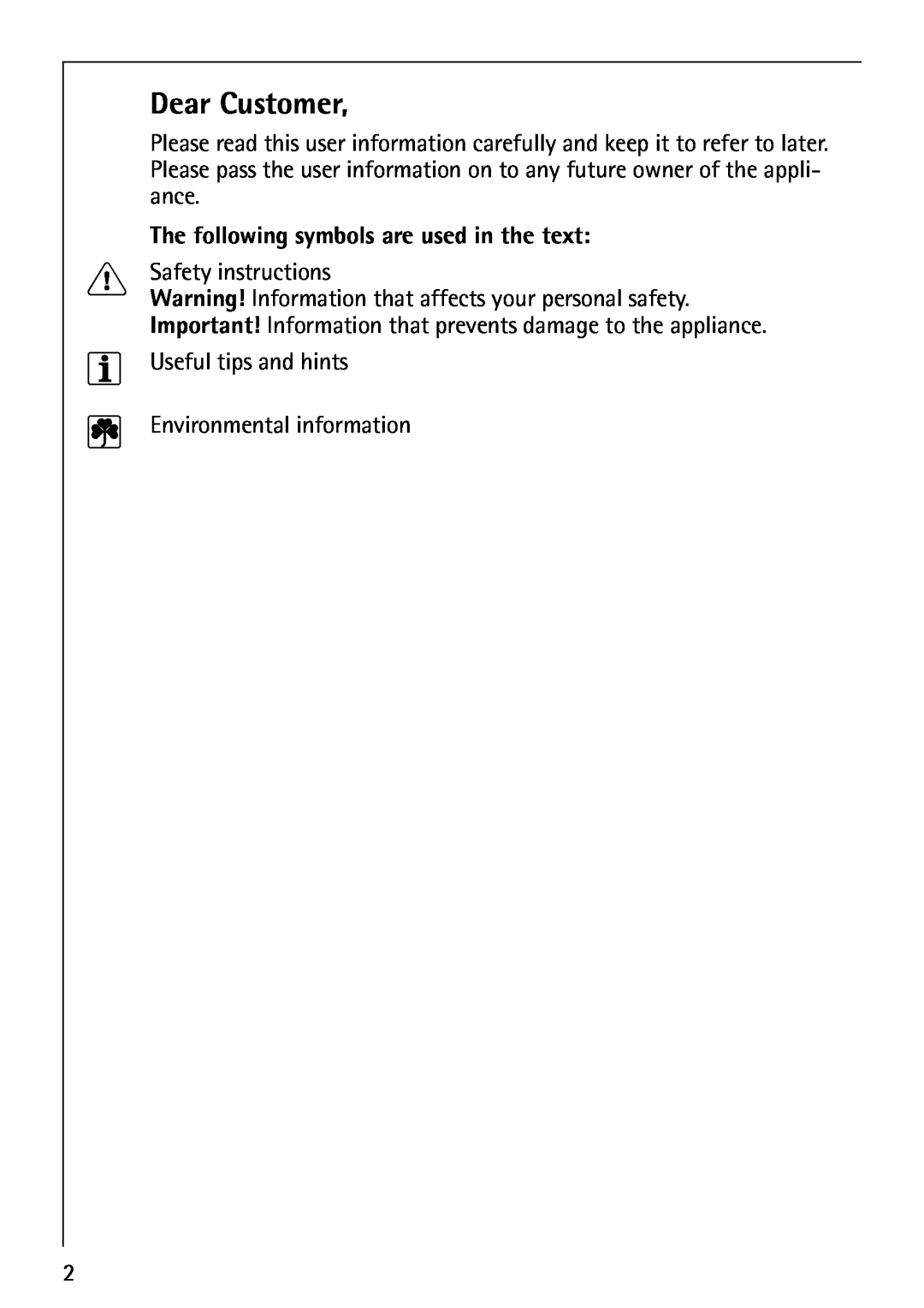 AEG 40660 manual The following symbols are used in the text 