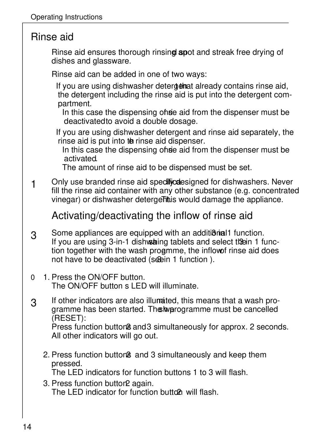 AEG 40740 manual Activating/deactivating the inflow of rinse aid, Rinse aid can be added in one of two ways 