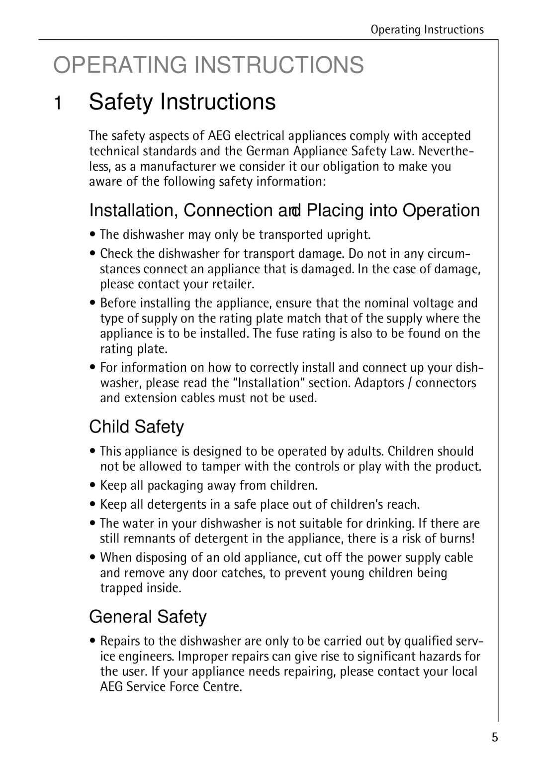 AEG 40740 manual Safety Instructions, Installation, Connection and Placing into Operation, Child Safety, General Safety 