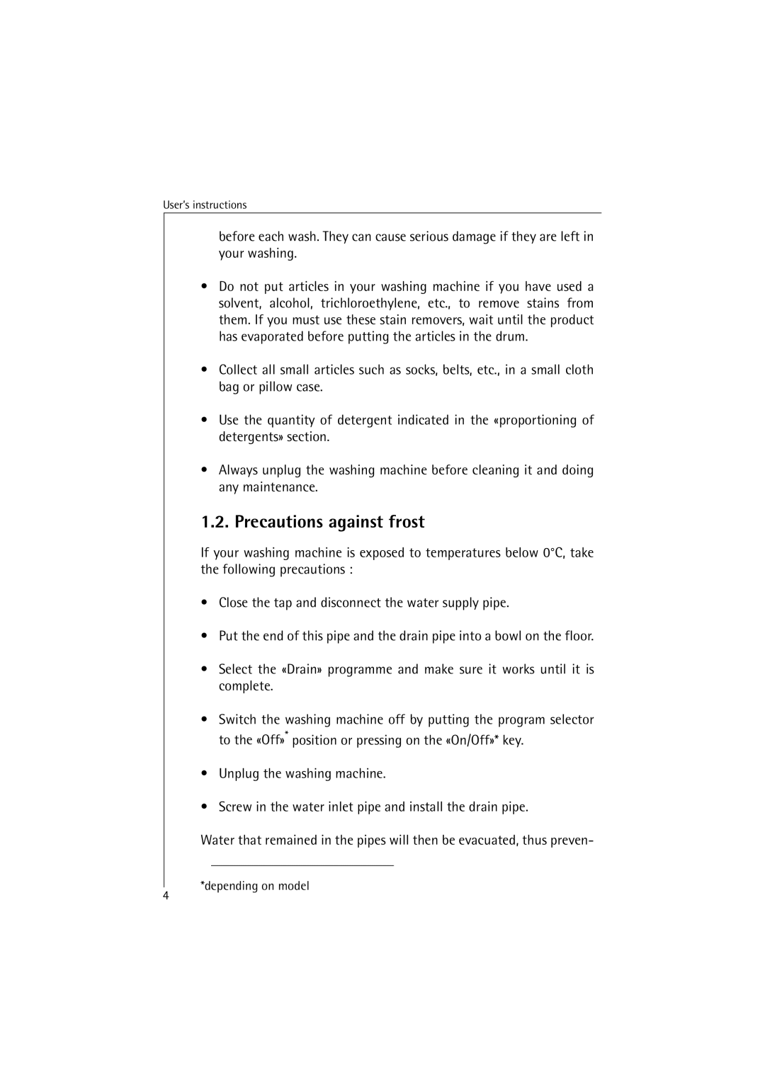 AEG 40820, 40810 manual Precautions against frost 