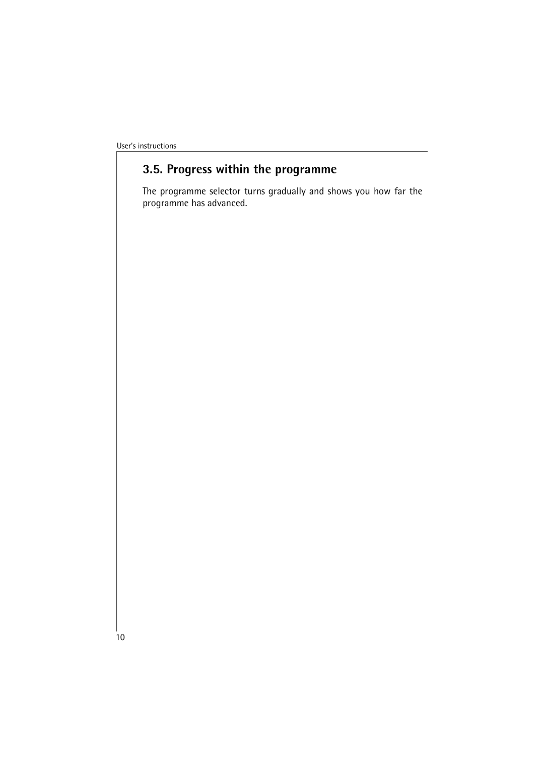 AEG 40850 manual Progress within the programme 