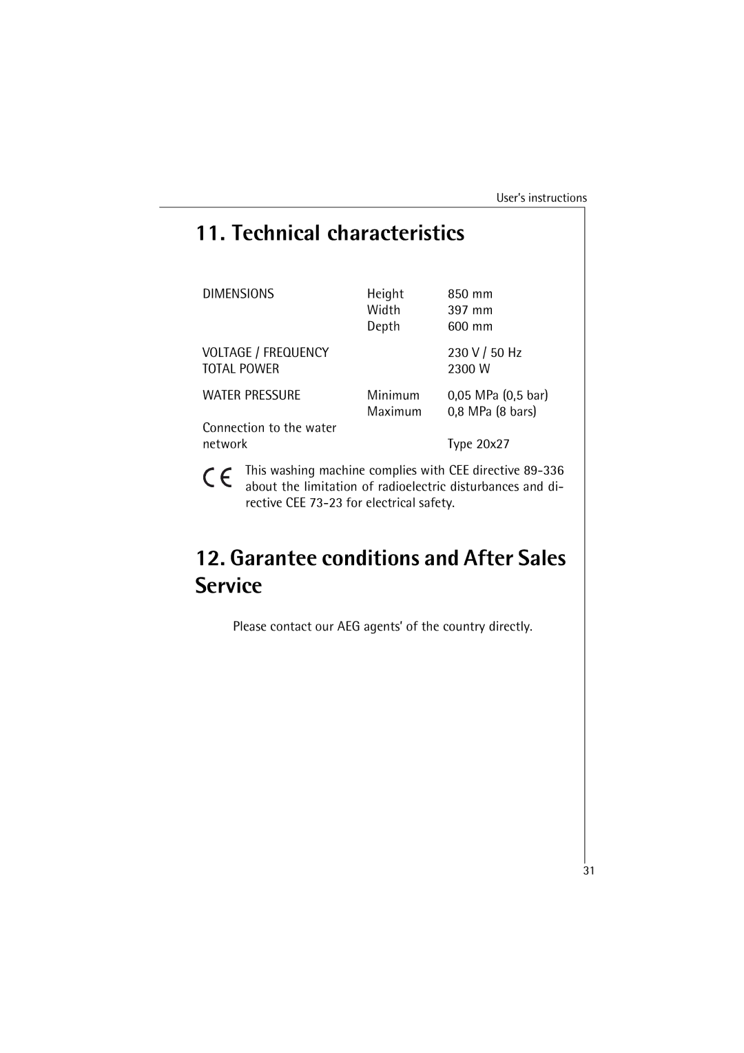 AEG 40850 manual Technical characteristics, Garantee conditions and After Sales Service 