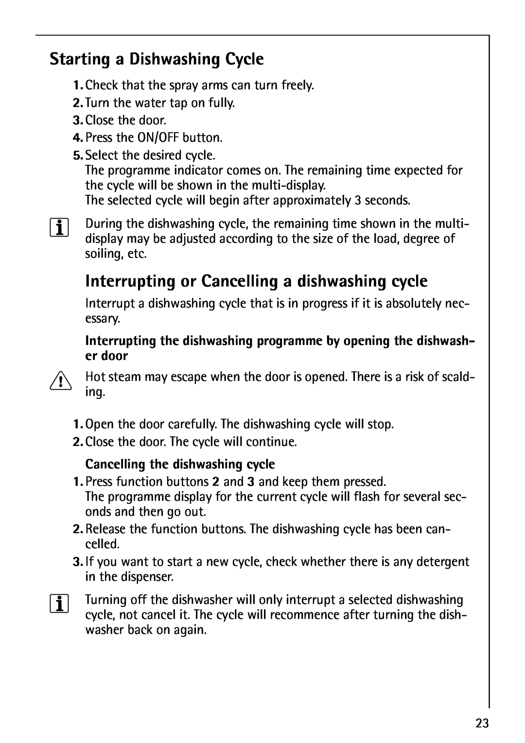 AEG 40850 Starting a Dishwashing Cycle, Interrupting or Cancelling a dishwashing cycle, Cancelling the dishwashing cycle 