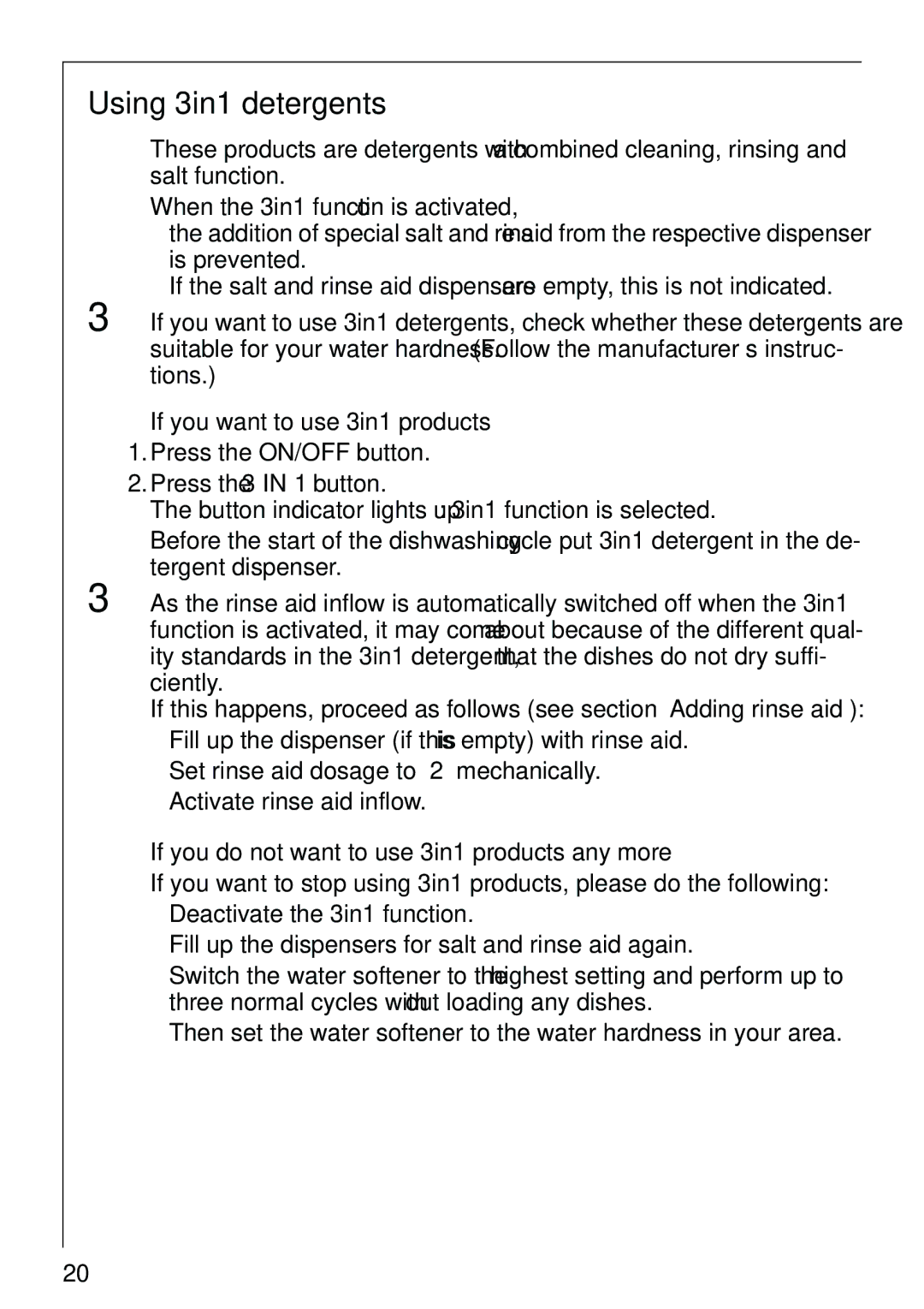 AEG 40860 manual Using 3in1 detergents, If you want to use 3in1 products, If you do not want to use 3in1 products any more 