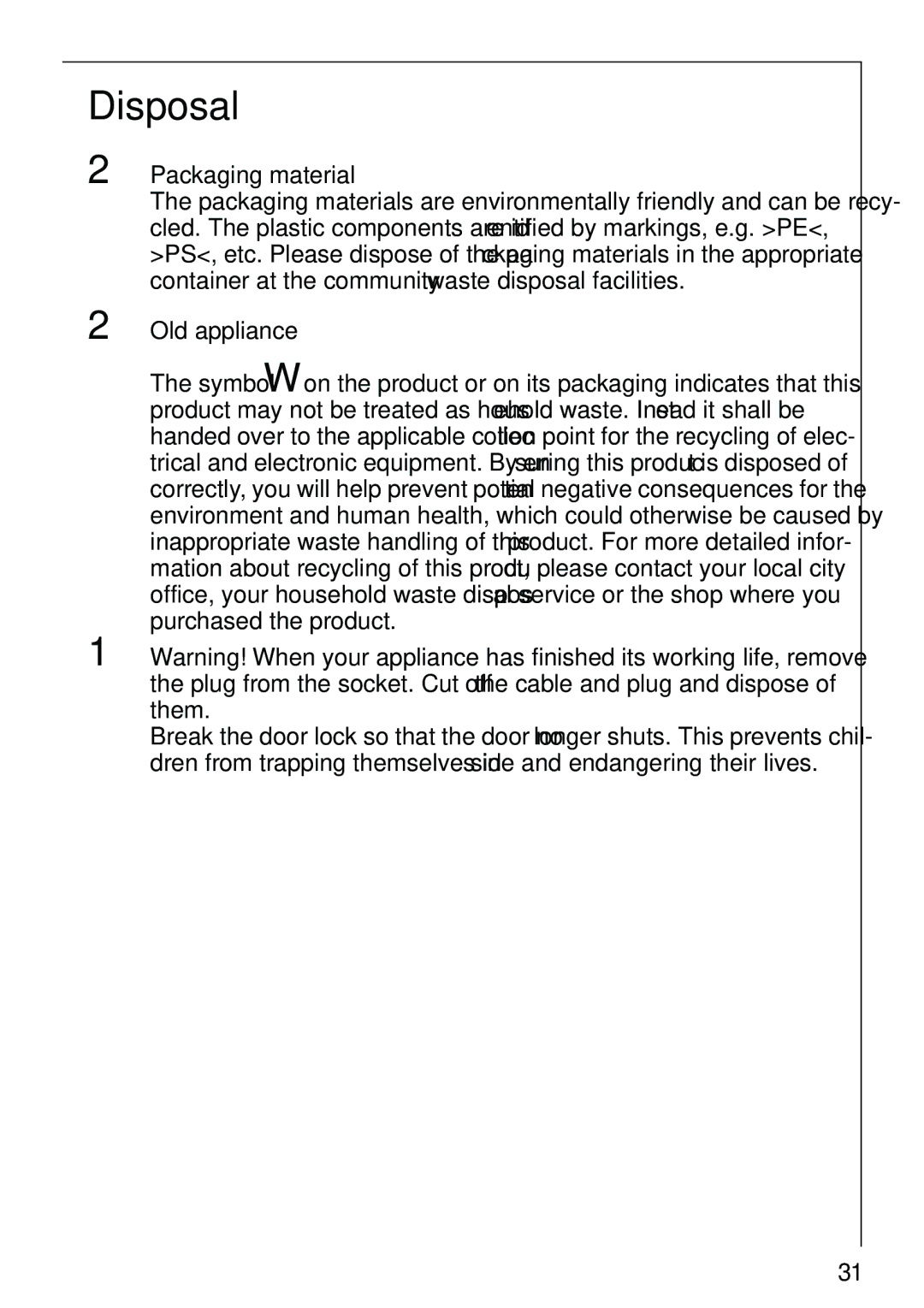 AEG 40860 manual Disposal, Packaging material, Old appliance 