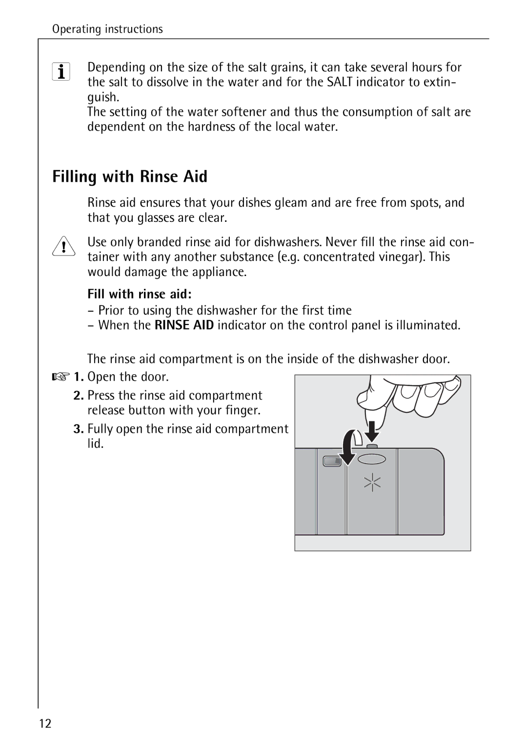 AEG 4270 I manual Filling with Rinse Aid, That you glasses are clear, Would damage the appliance, Fill with rinse aid 