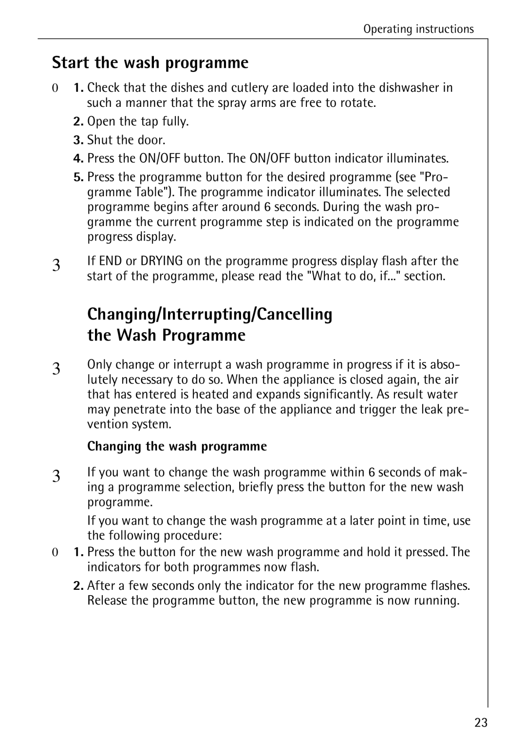 AEG 4270 I manual Start the wash programme, Changing/Interrupting/Cancelling, Wash Programme, Changing the wash programme 