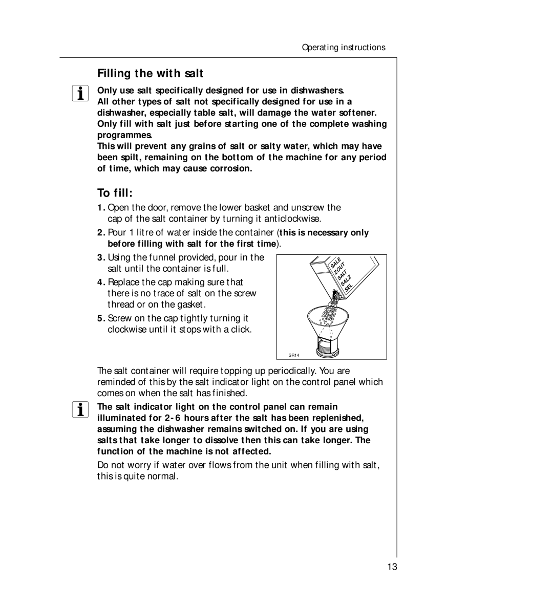 AEG 44060 VIL manual Filling the with salt, To fill 