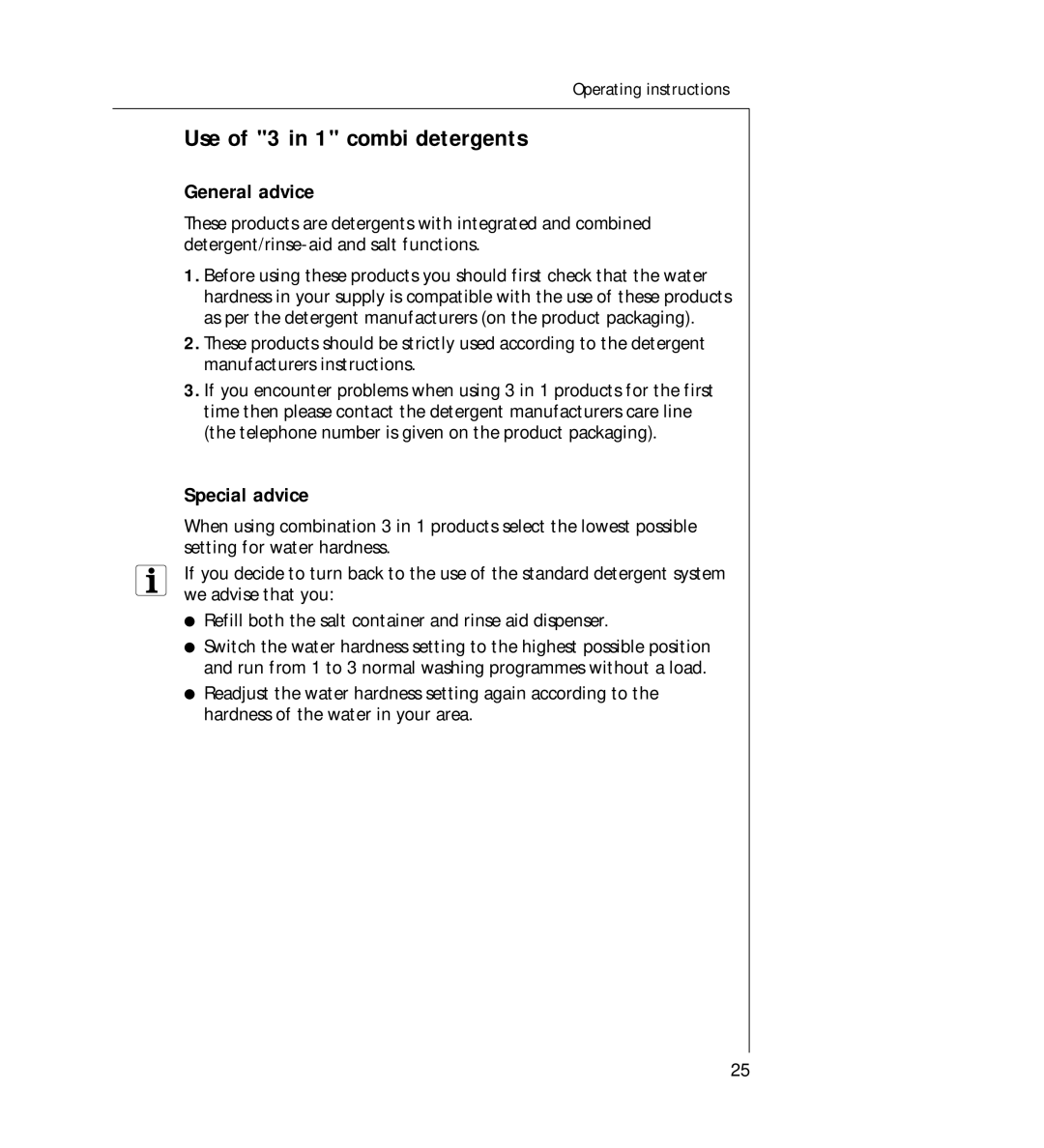 AEG 44060 VIL manual Use of 3 in 1 combi detergents, General advice, Special advice 