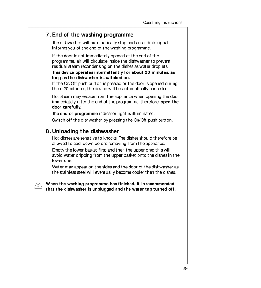 AEG 44060 VIL manual End of the washing programme, Unloading the dishwasher 