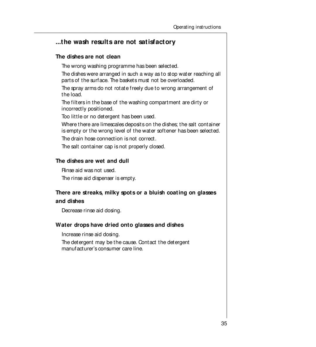 AEG 44060 VIL manual Wash results are not satisfactory, Dishes are not clean, Dishes are wet and dull 