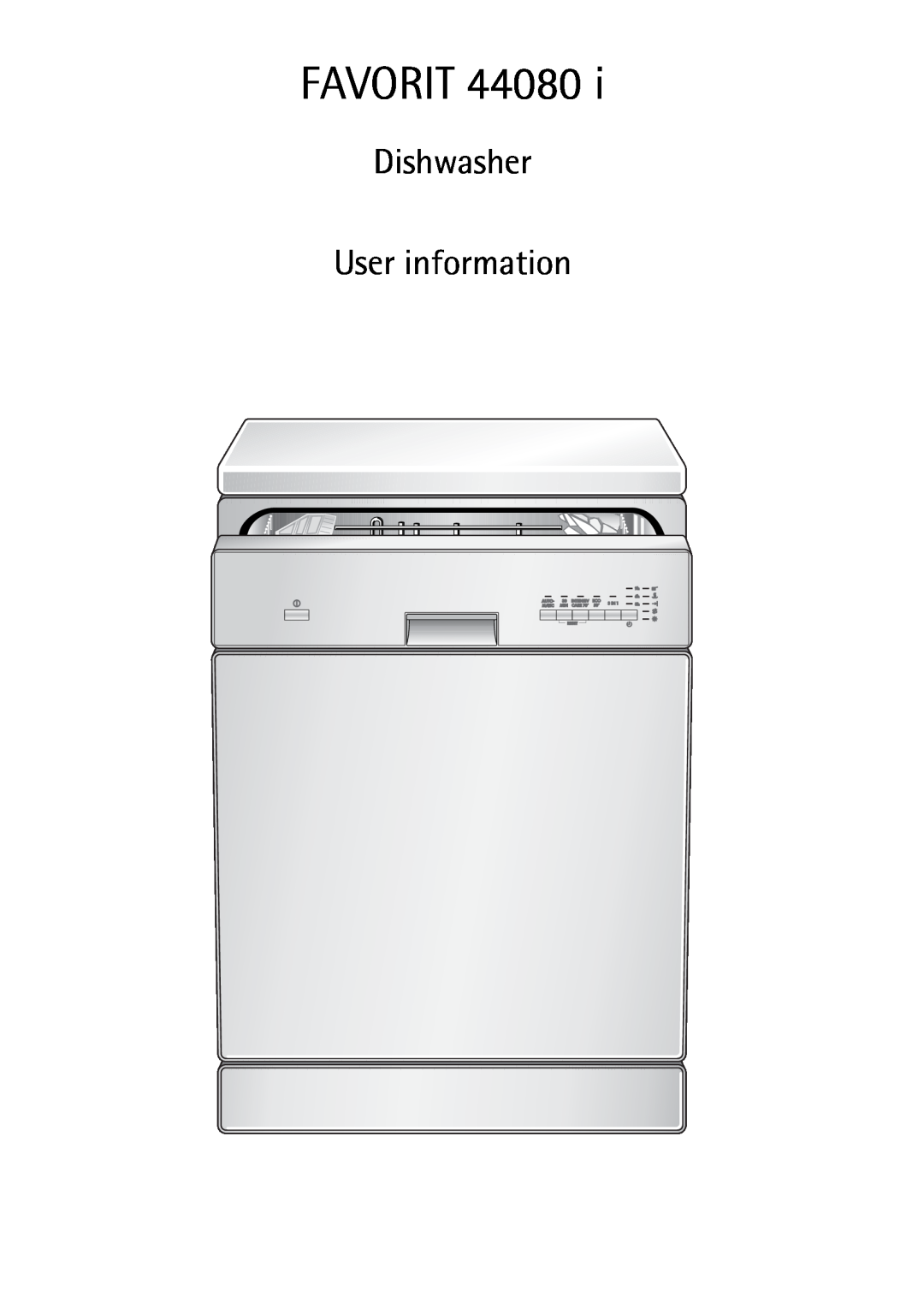 AEG 44080 I manual Favorit, Dishwasher User information 