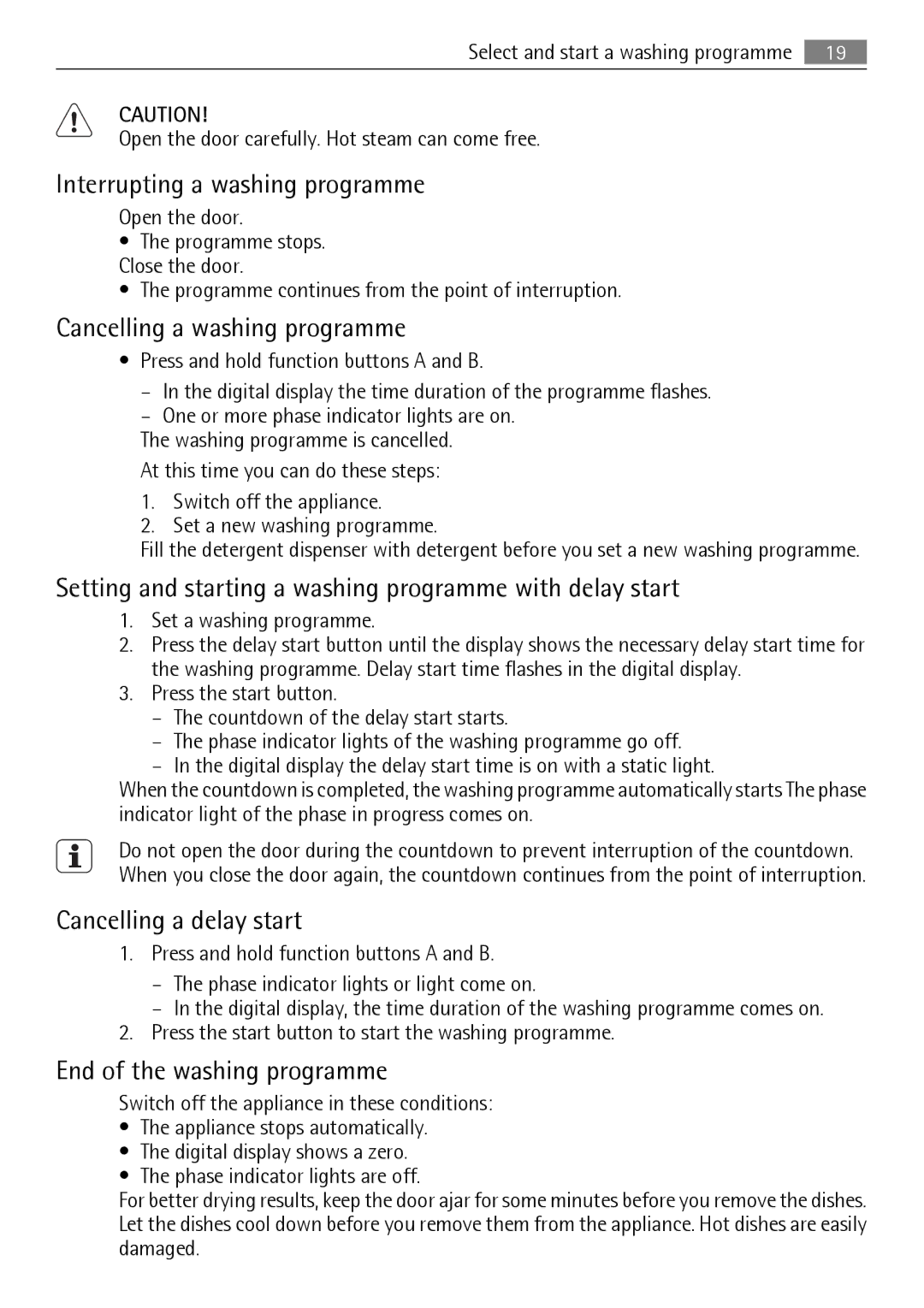 AEG 45003 user manual Interrupting a washing programme, Cancelling a washing programme, Cancelling a delay start 