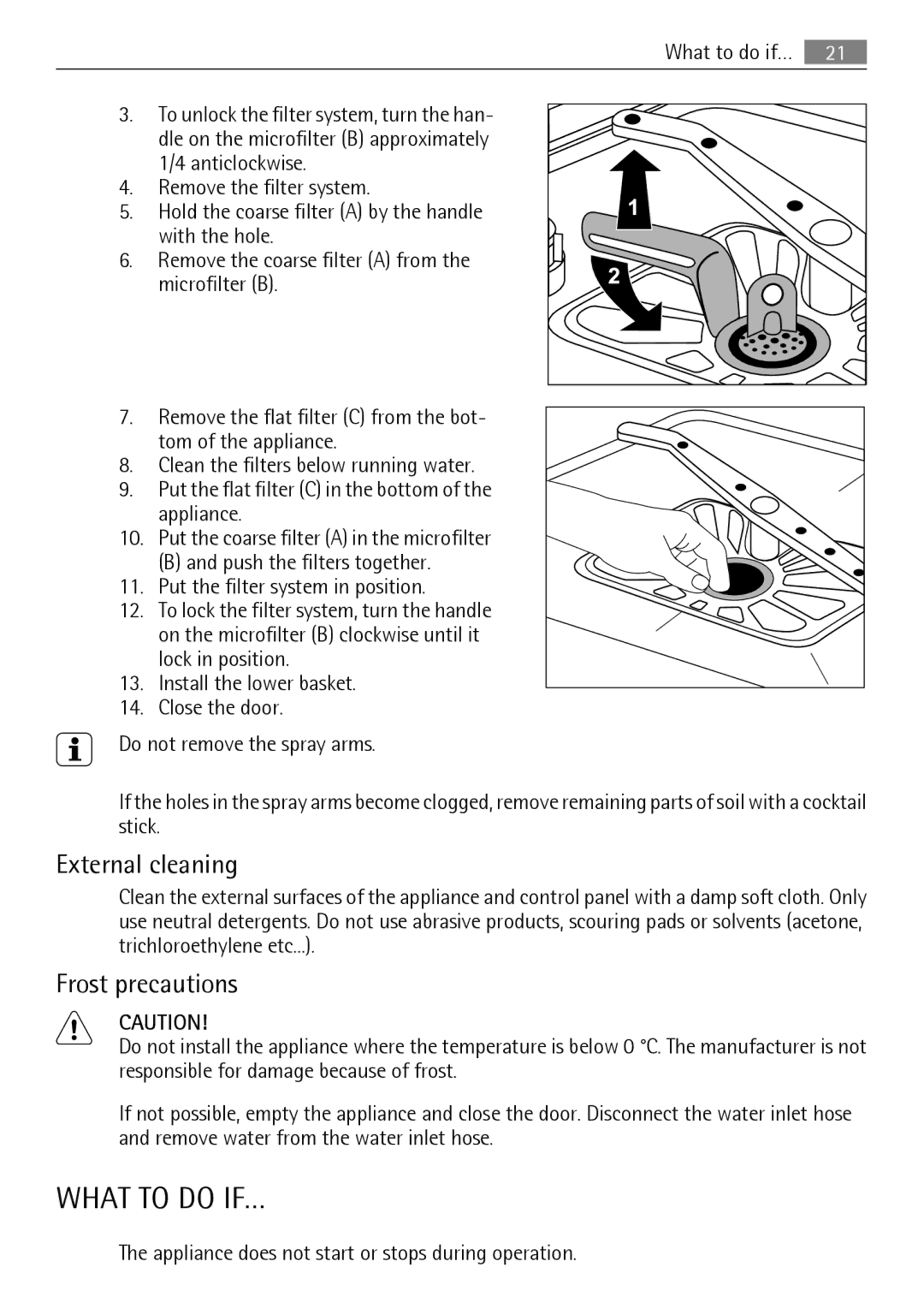 AEG 45003 What to do IF…, External cleaning, Frost precautions, Appliance does not start or stops during operation 