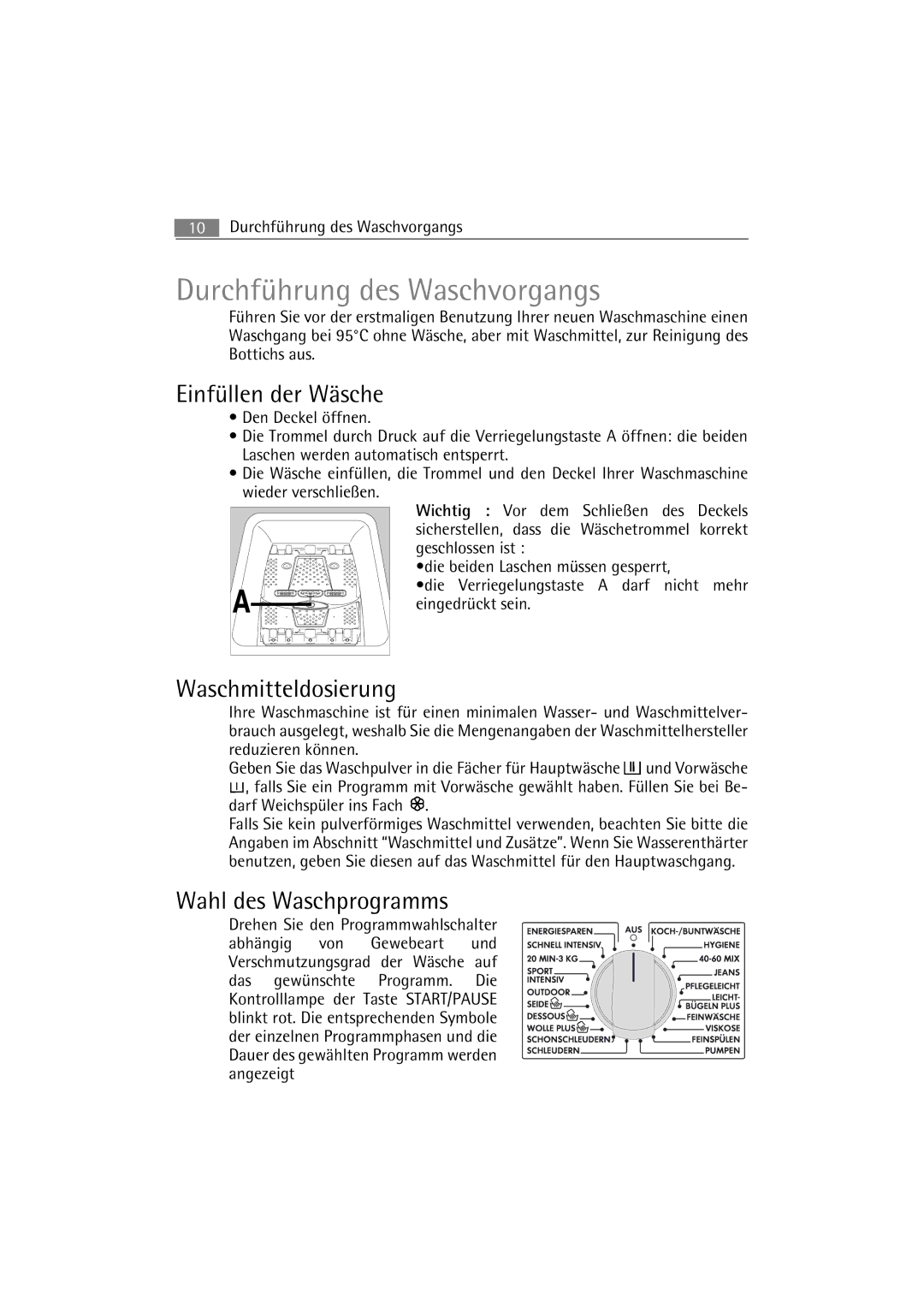 AEG 47430, 47230 manual Durchführung des Waschvorgangs, Einfüllen der Wäsche, Waschmitteldosierung, Wahl des Waschprogramms 