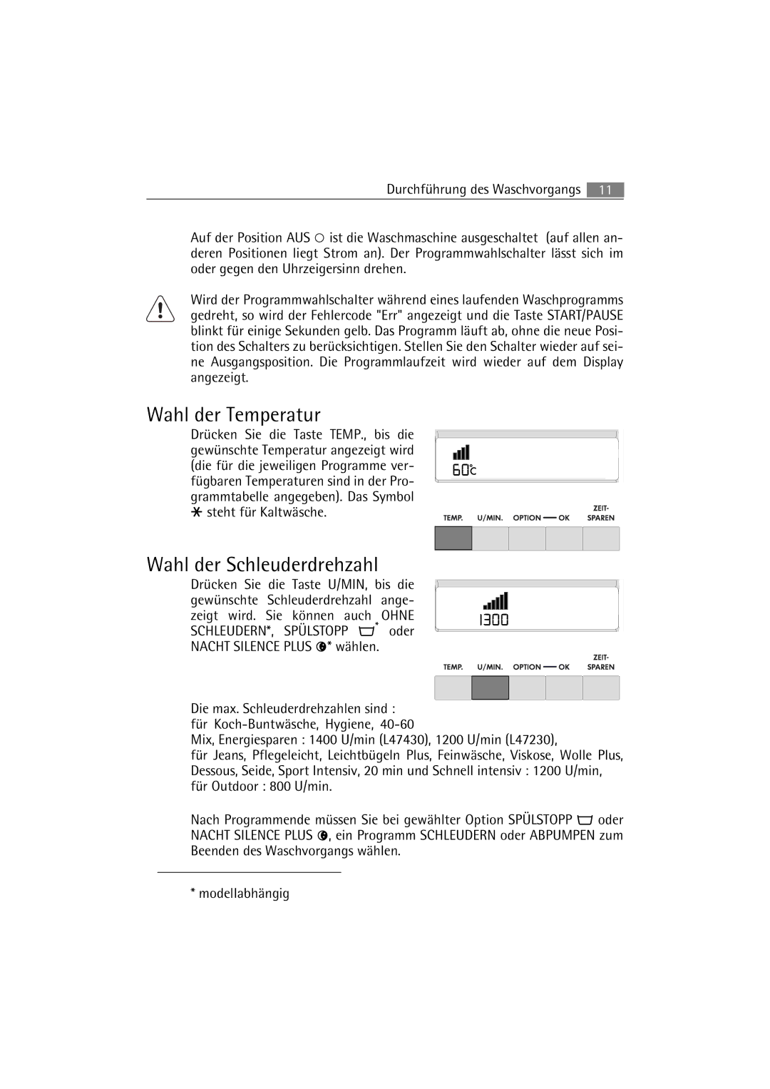 AEG 47230, 47430 manual Wahl der Temperatur, Wahl der Schleuderdrehzahl 