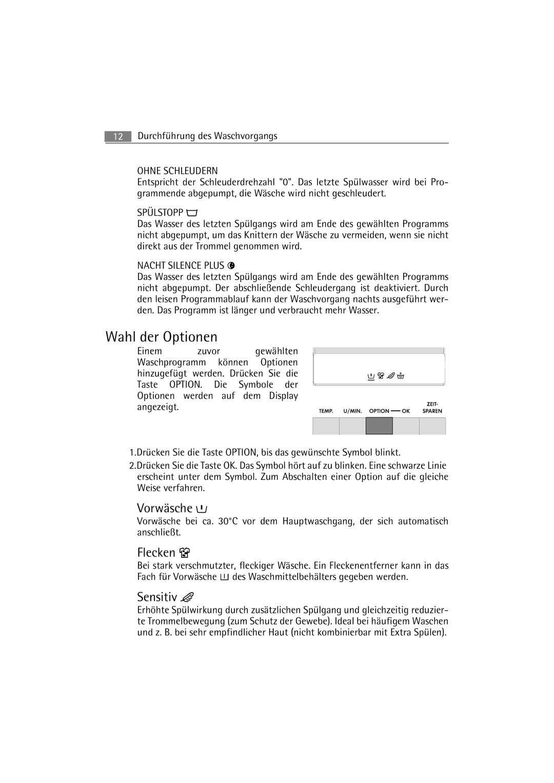 AEG 47430, 47230 manual Wahl der Optionen, Ohne Schleudern 