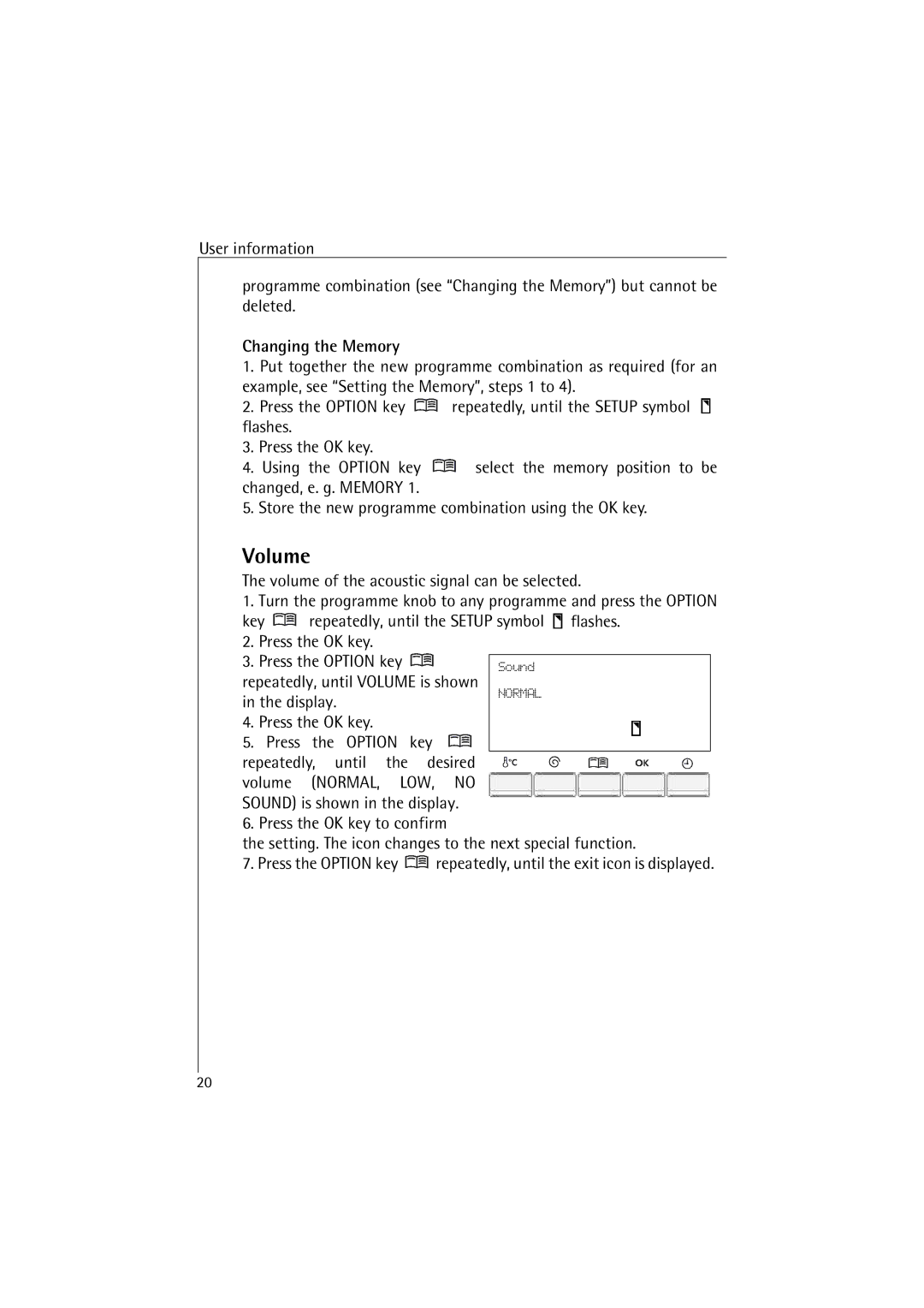 AEG 48380 manual Changing the Memory, Repeatedly Until Desired Volume, LOW, no 