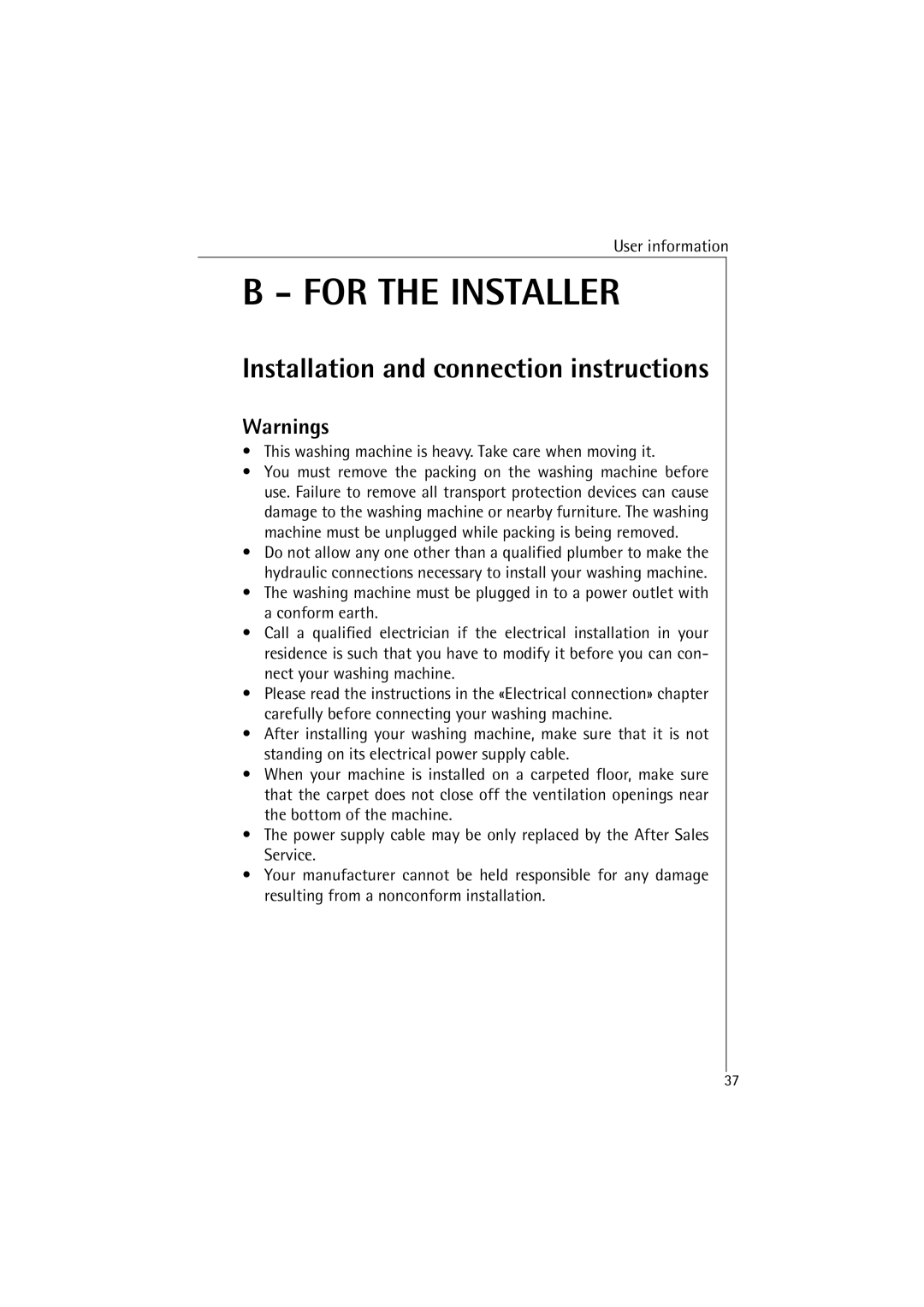 AEG 48380 manual Installation and connection instructions, This washing machine is heavy. Take care when moving it 