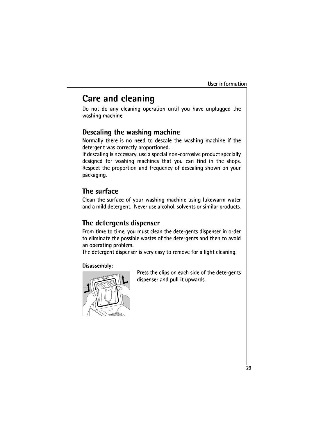 AEG 48380 manual Care and cleaning, Descaling the washing machine, The surface, The detergents dispenser, Disassembly 