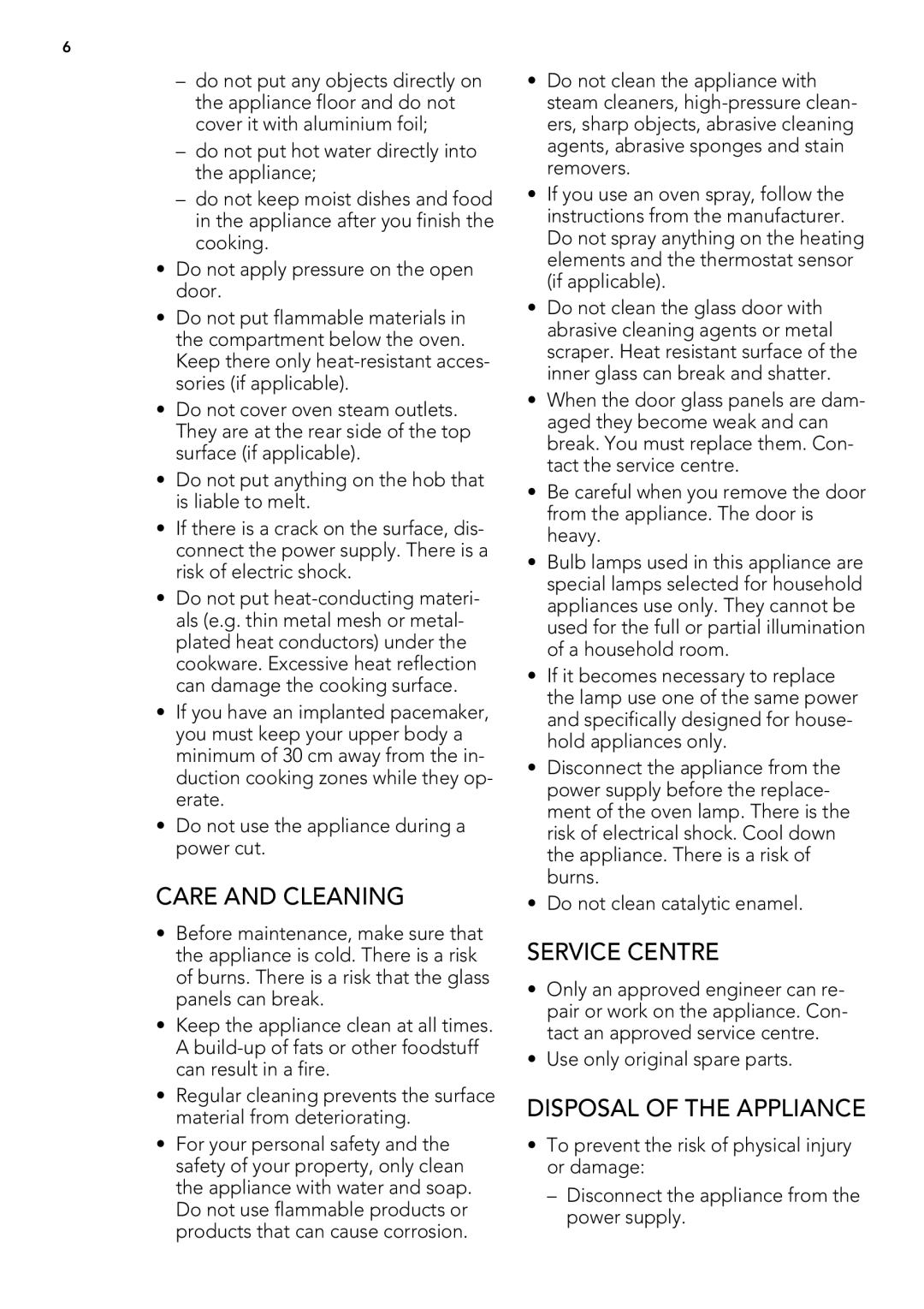 AEG 49332I-MN user manual Care and Cleaning, Service Centre, Disposal of the Appliance 