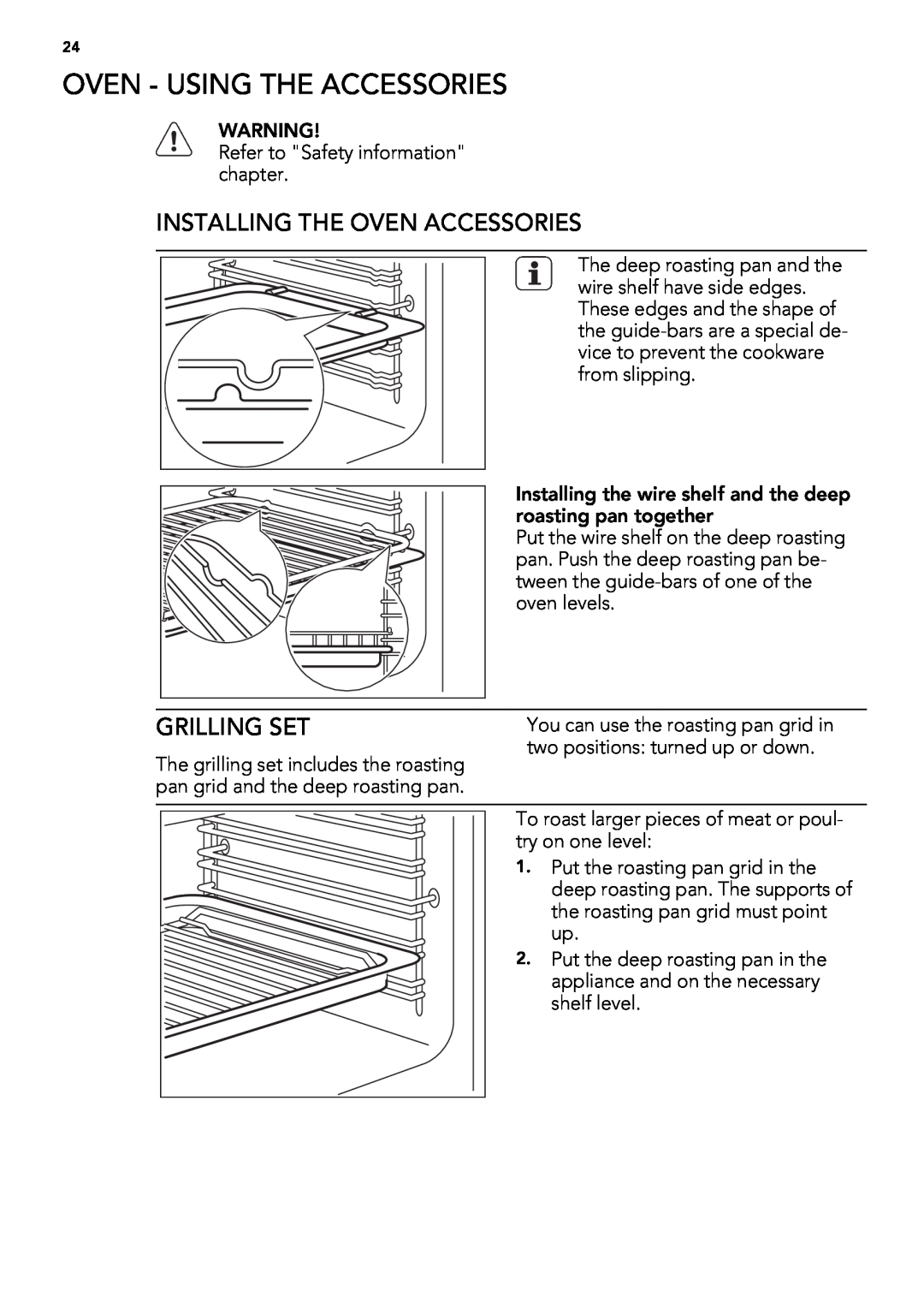 AEG 49332I-MN user manual Oven - Using The Accessories, Installing The Oven Accessories, Grilling Set 