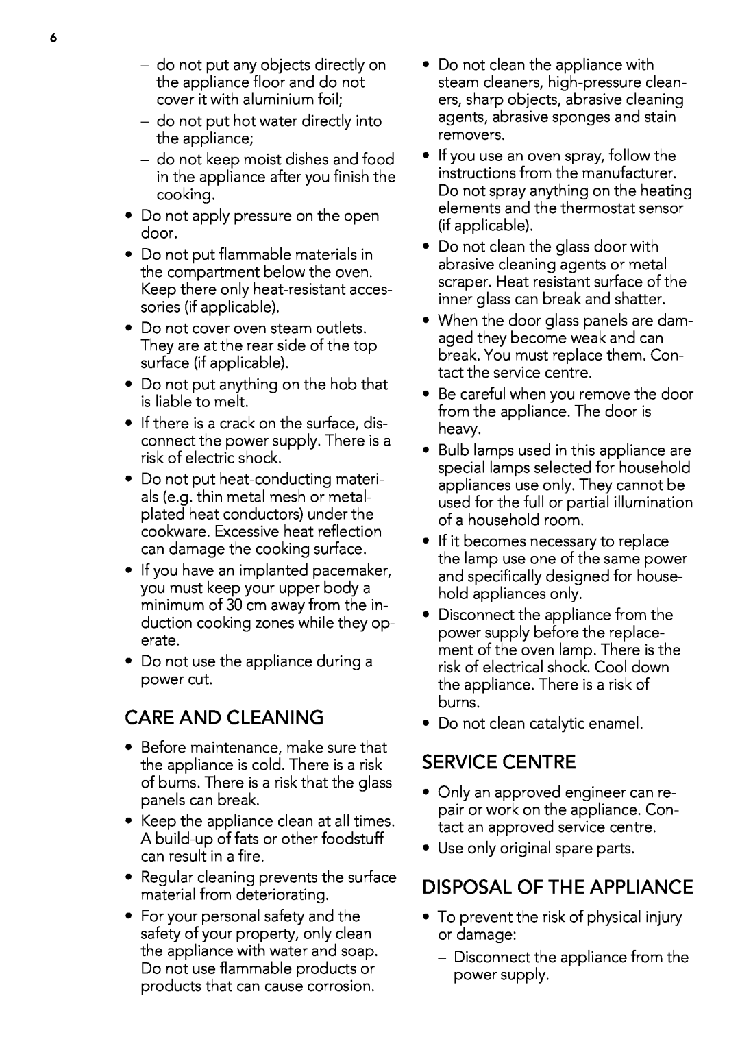 AEG 49332I-MN user manual Care And Cleaning, Service Centre, Disposal Of The Appliance 