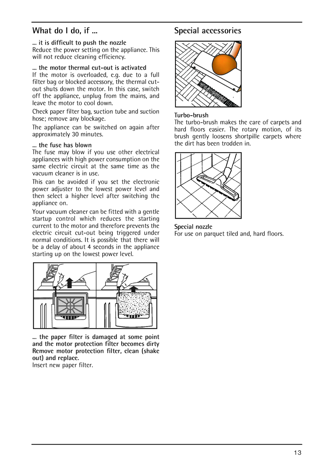 AEG 5 operating instructions What do I do, if, Special accessories 