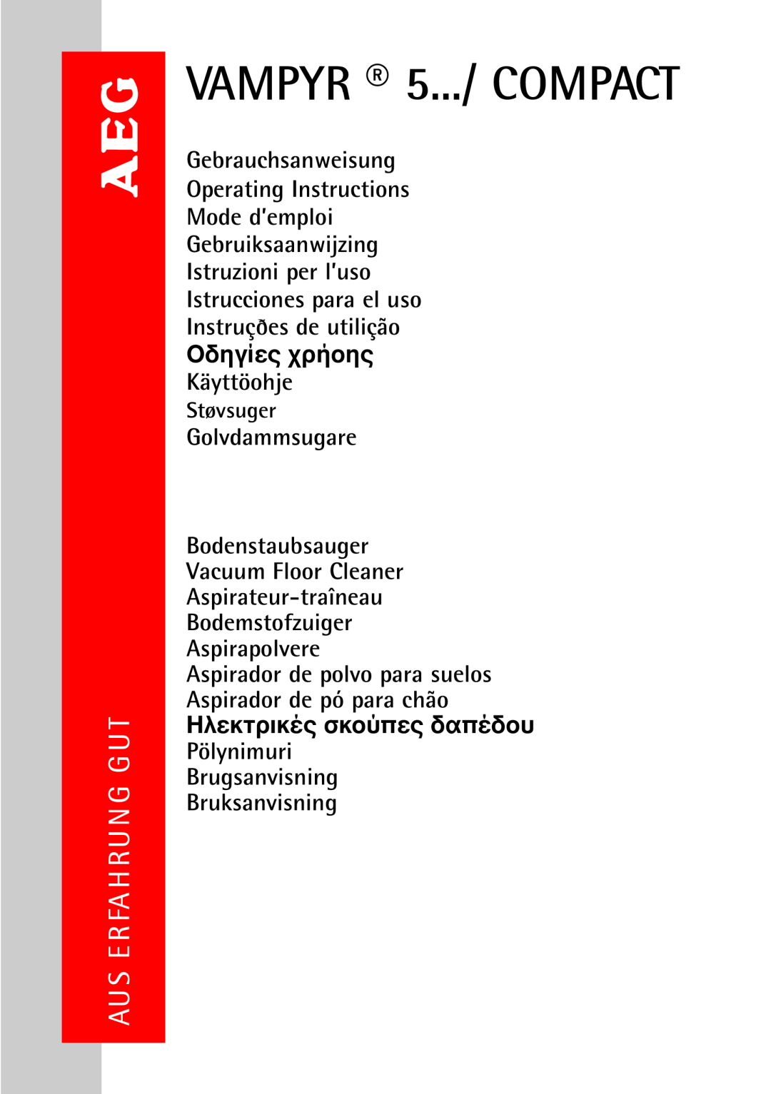 AEG operating instructions VAMPYR 5.../ COMPACT, Golvdammsugare, Brugsanvisning Bruksanvisning, Støvsuger 
