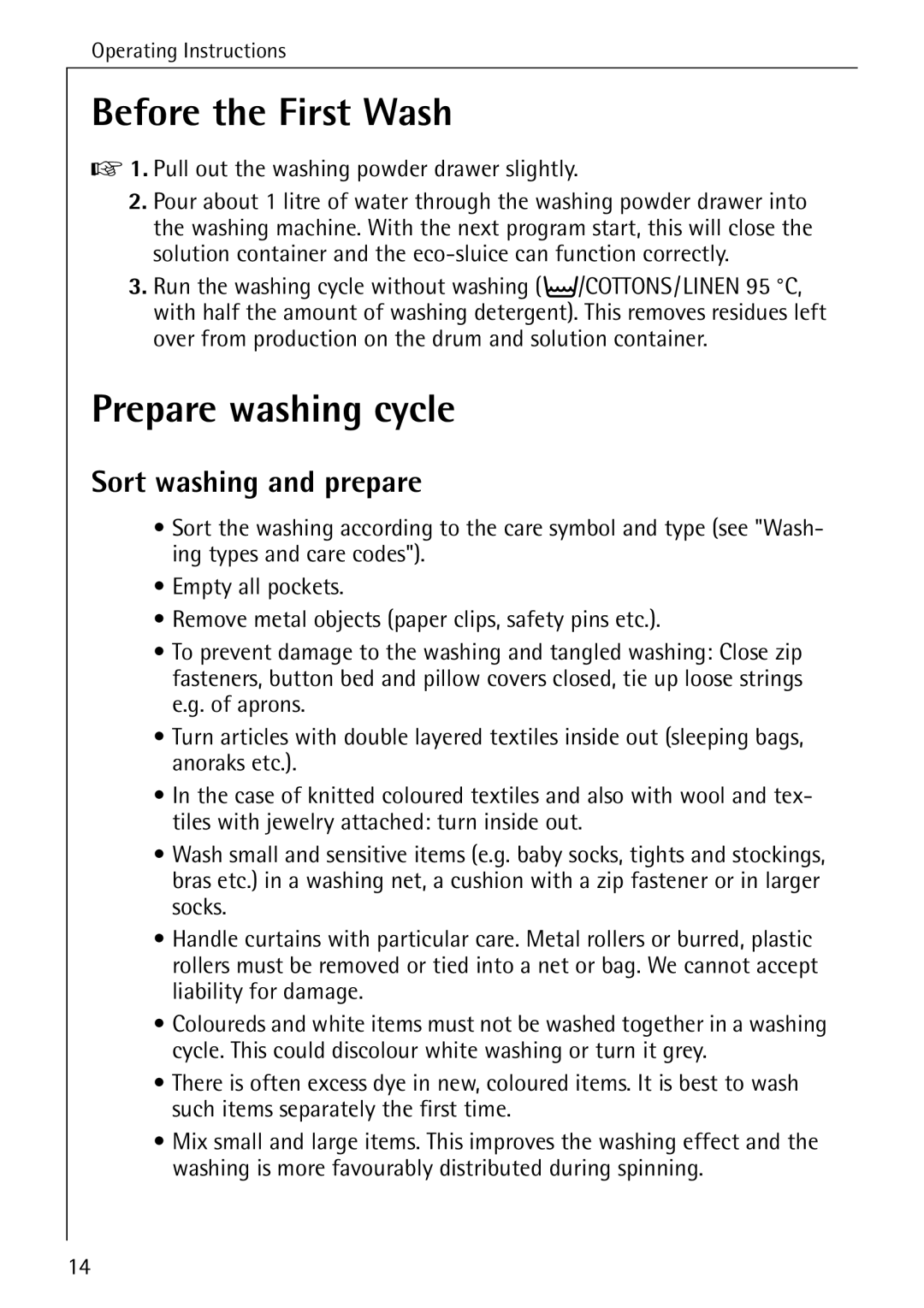 AEG 50265 manual Before the First Wash, Prepare washing cycle, Sort washing and prepare 