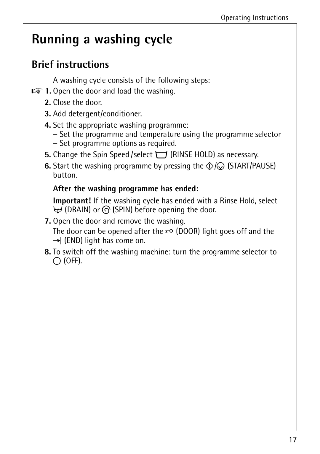 AEG 50265 manual Running a washing cycle, Brief instructions, After the washing programme has ended 