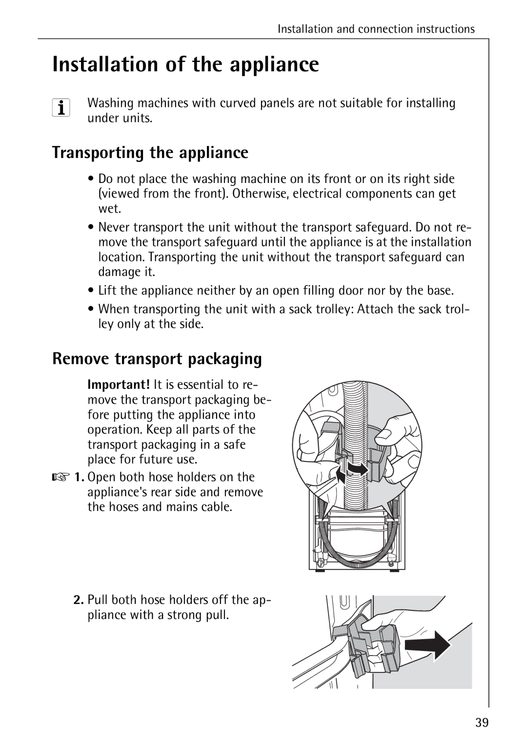 AEG 50265 manual Installation of the appliance, Transporting the appliance, Remove transport packaging 