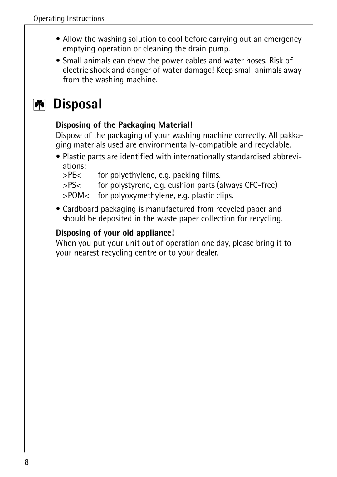 AEG 50265 manual Disposal, Disposing of the Packaging Material, Disposing of your old appliance 