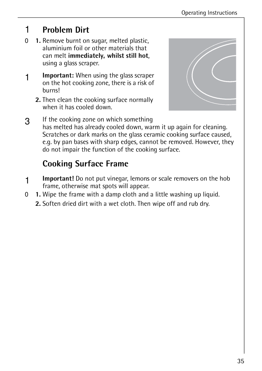 AEG 5033 V operating instructions Problem Dirt, Cooking Surface Frame 