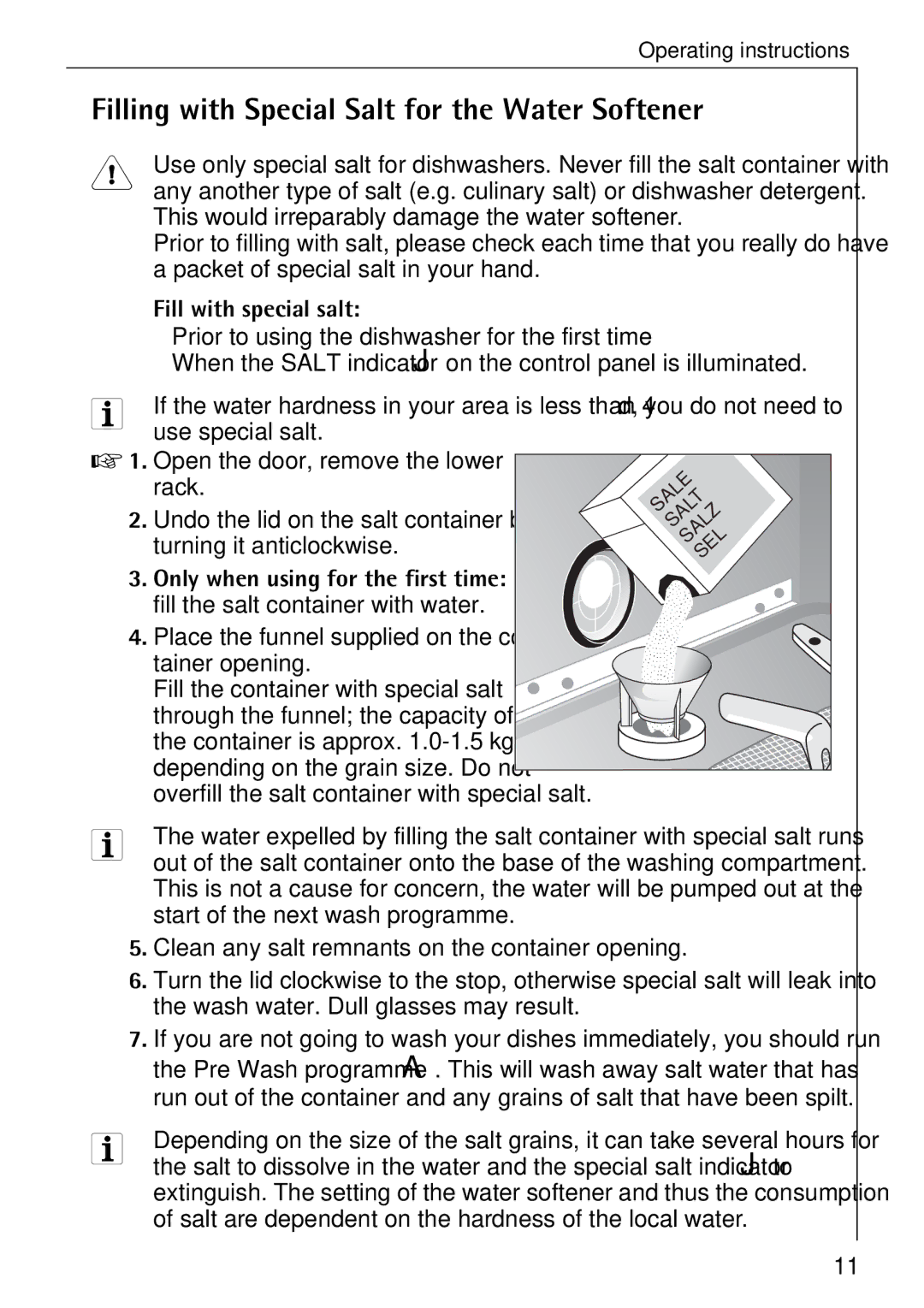 AEG 5071 manual Filling with Special Salt for the Water Softener, Fill with special salt 